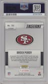 Brock Purdy from the 2022 Panini Instant NFL set graded by PSA and given an overall grade of 10.