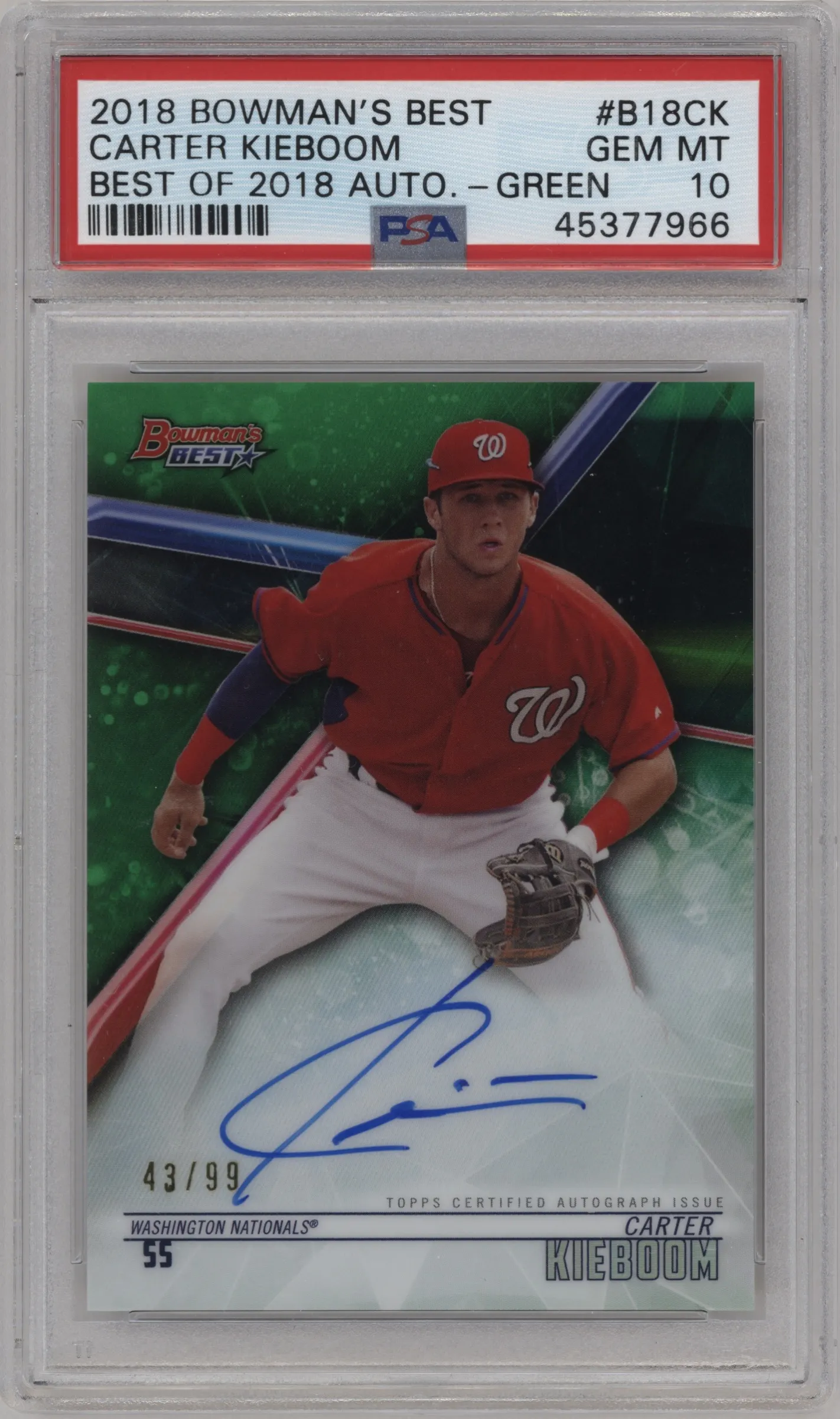 2018 Bowman’s Best Best of 2018 Auto Carter Kieboom Green Refractor #B18-CK PSA 10
