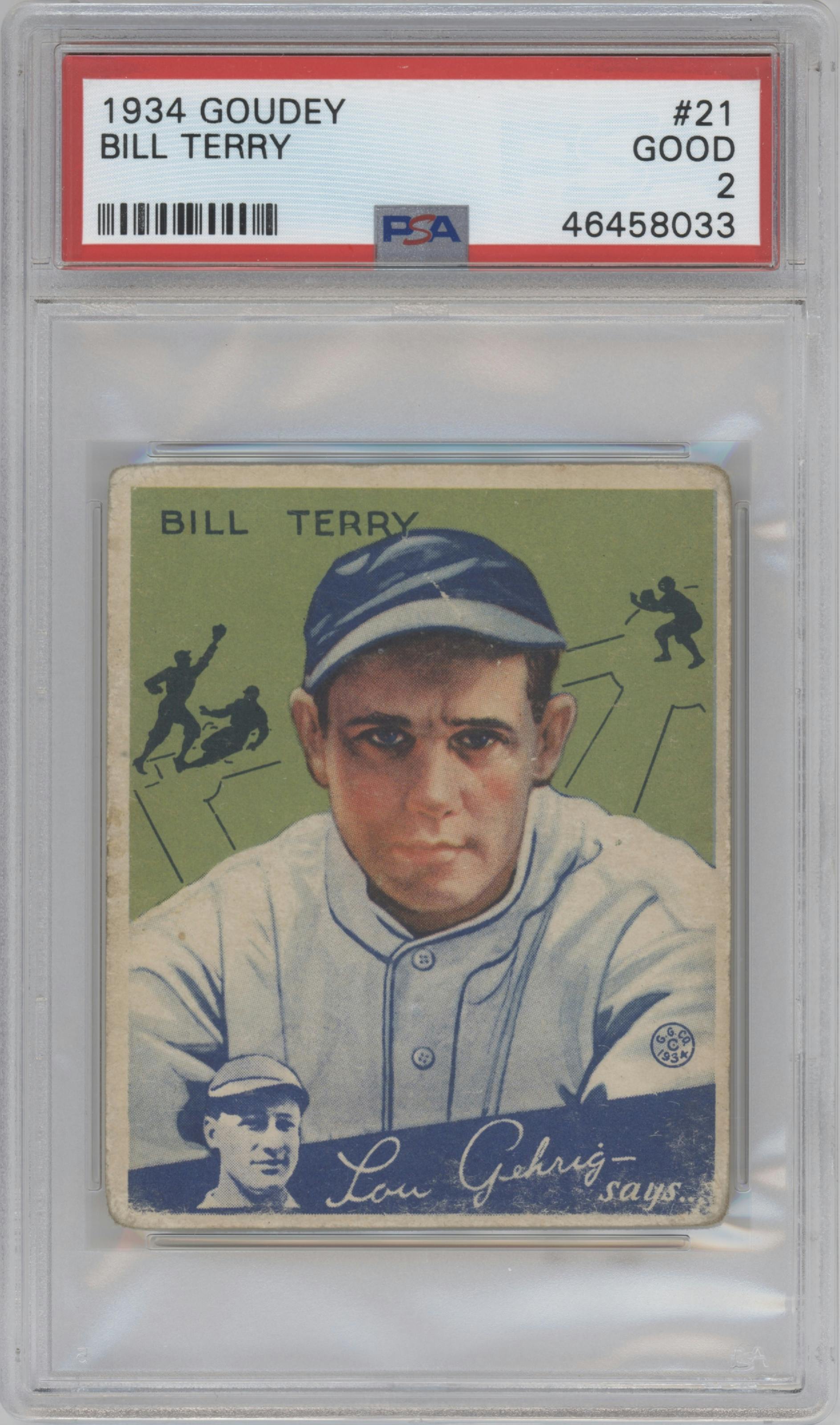 Bill Terry from the 1934 Goudey set graded by PSA and given an overall grade of 2.