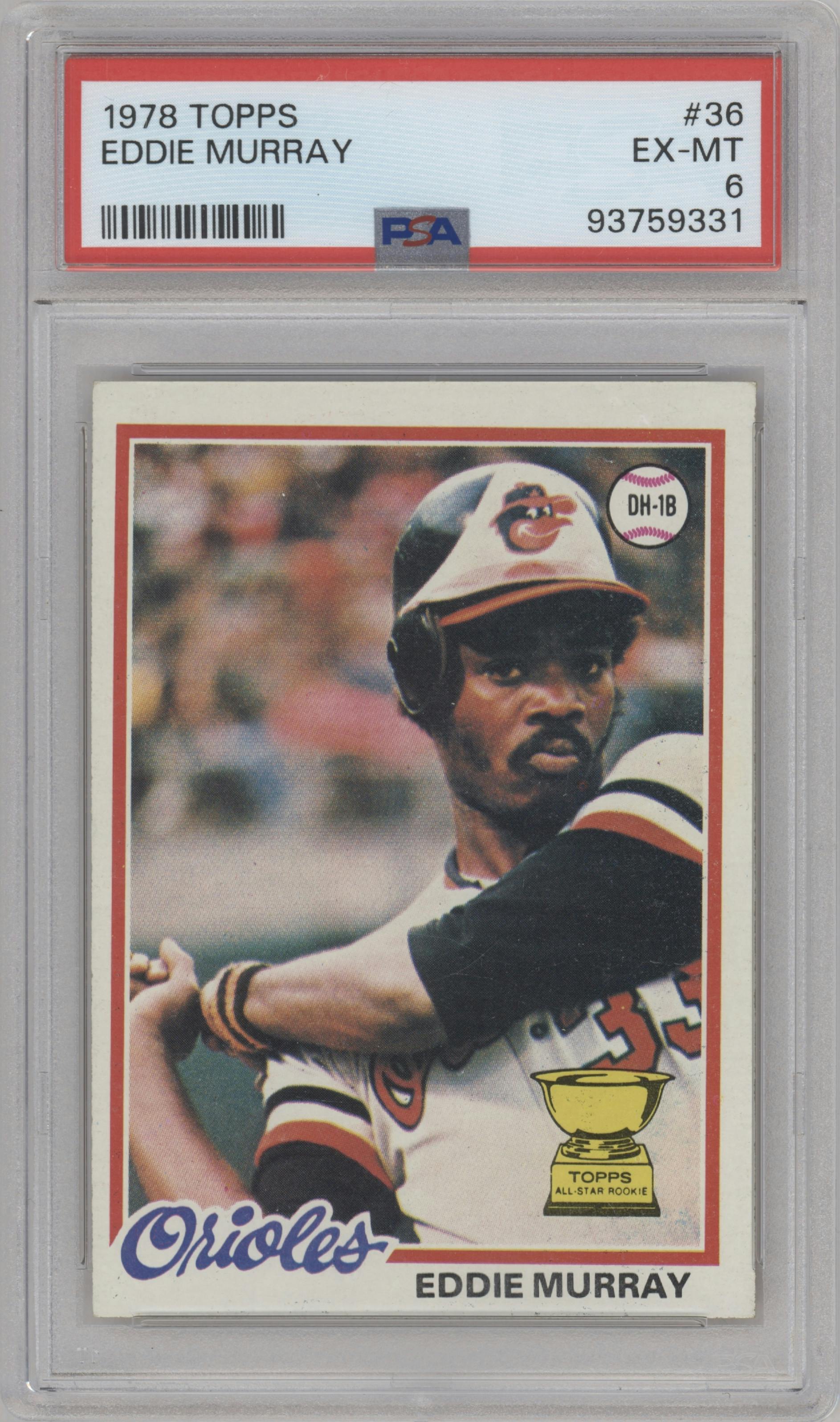 Eddie Murray from the 1978 Topps set graded by PSA and given an overall grade of 6.