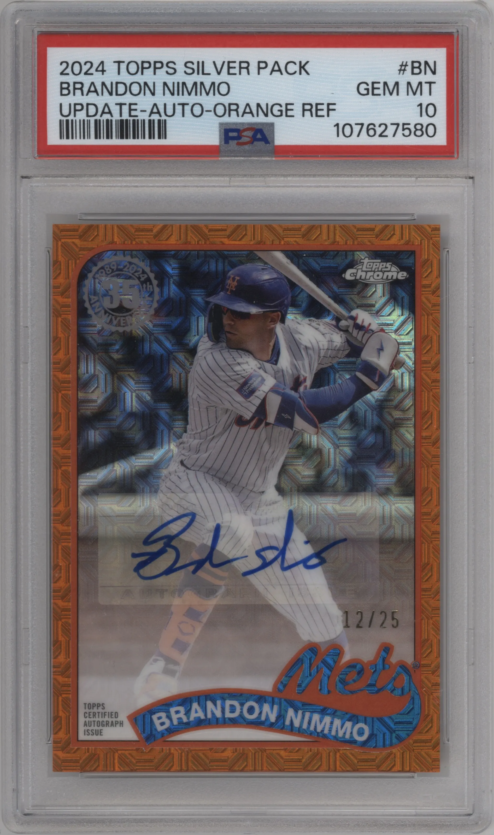 2024 Topps Update '89 35th Anniv.Chr.Au. Brandon Nimmo Orange Refractor PSA 10