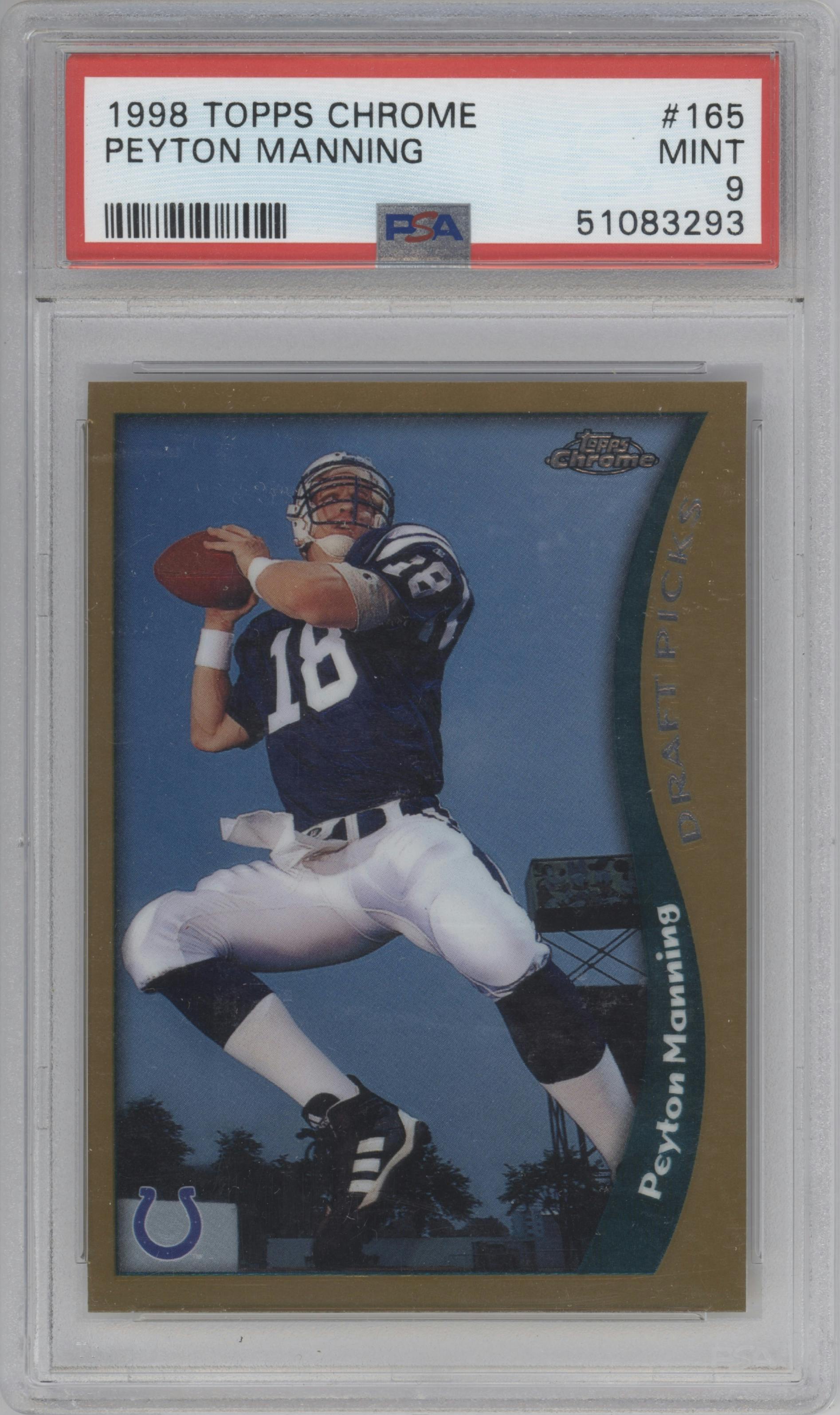 Peyton Manning from the 1998 Topps Chrome set graded by PSA and given an overall grade of 9.