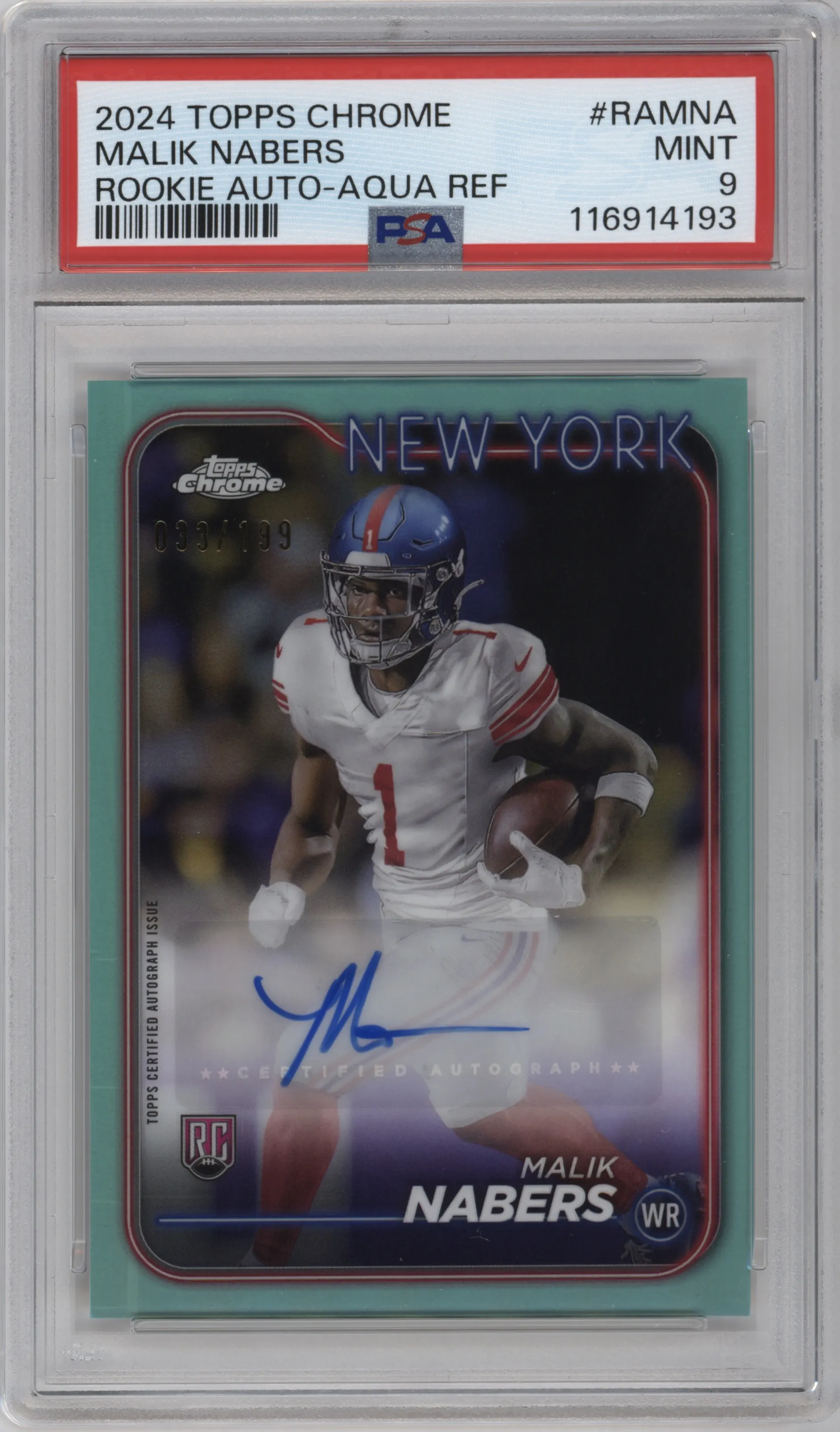 2024 Topps Chrome Rke.Auto Var. Malik Nabers Aqua Refractor PSA 9
