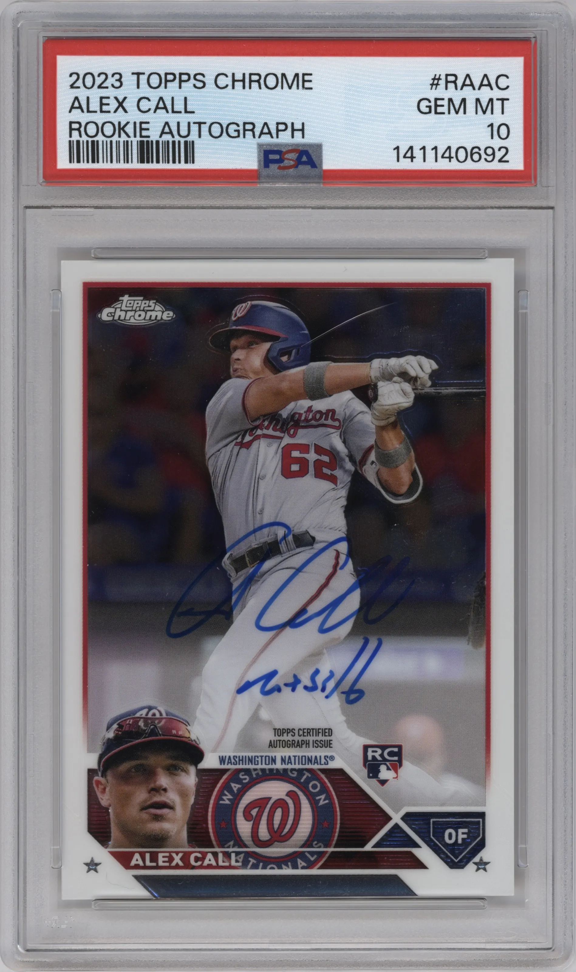 2023 Topps Chrome Rke.Auto Alex Call #RA-AC PSA 10
