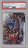 Mike Trout from the 2016 Topps Chrome set graded by PSA and given an overall grade of 10.