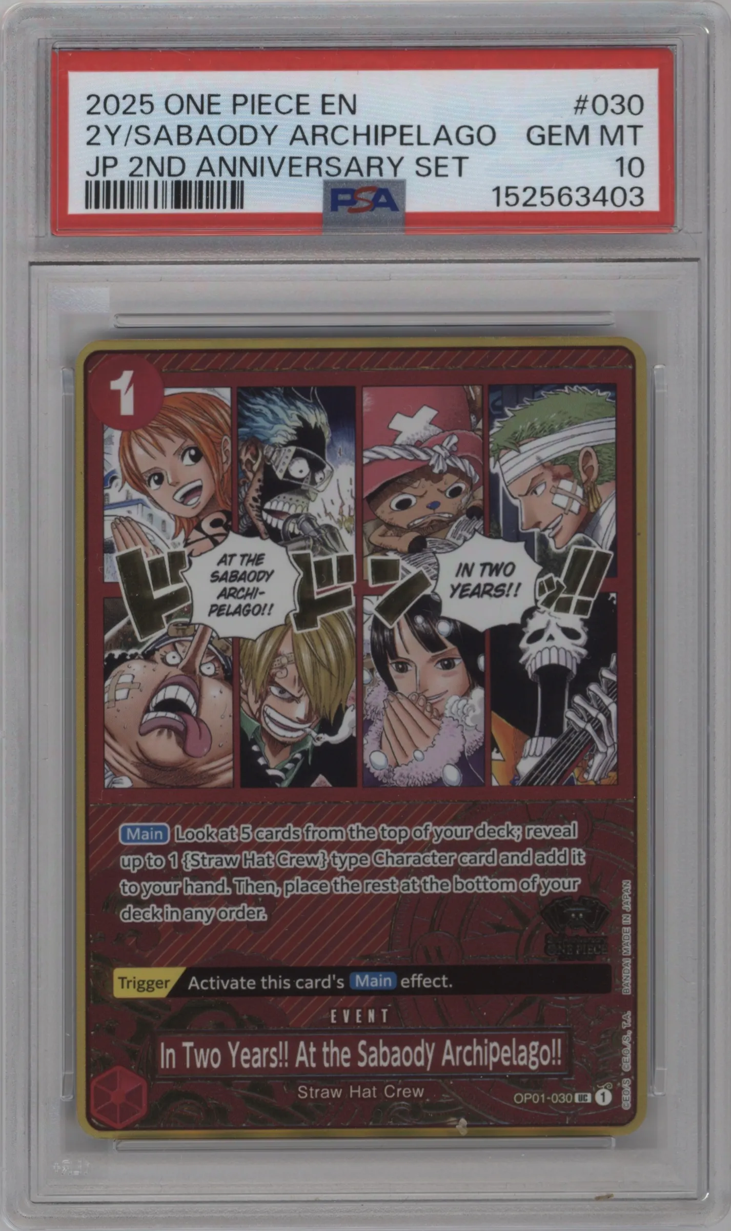 2025 One Piece In Two Years!! At the Sabaody Archipelago!! Japanese Version 2nd Anniversary Set UC #OP01-030 UC PSA 10