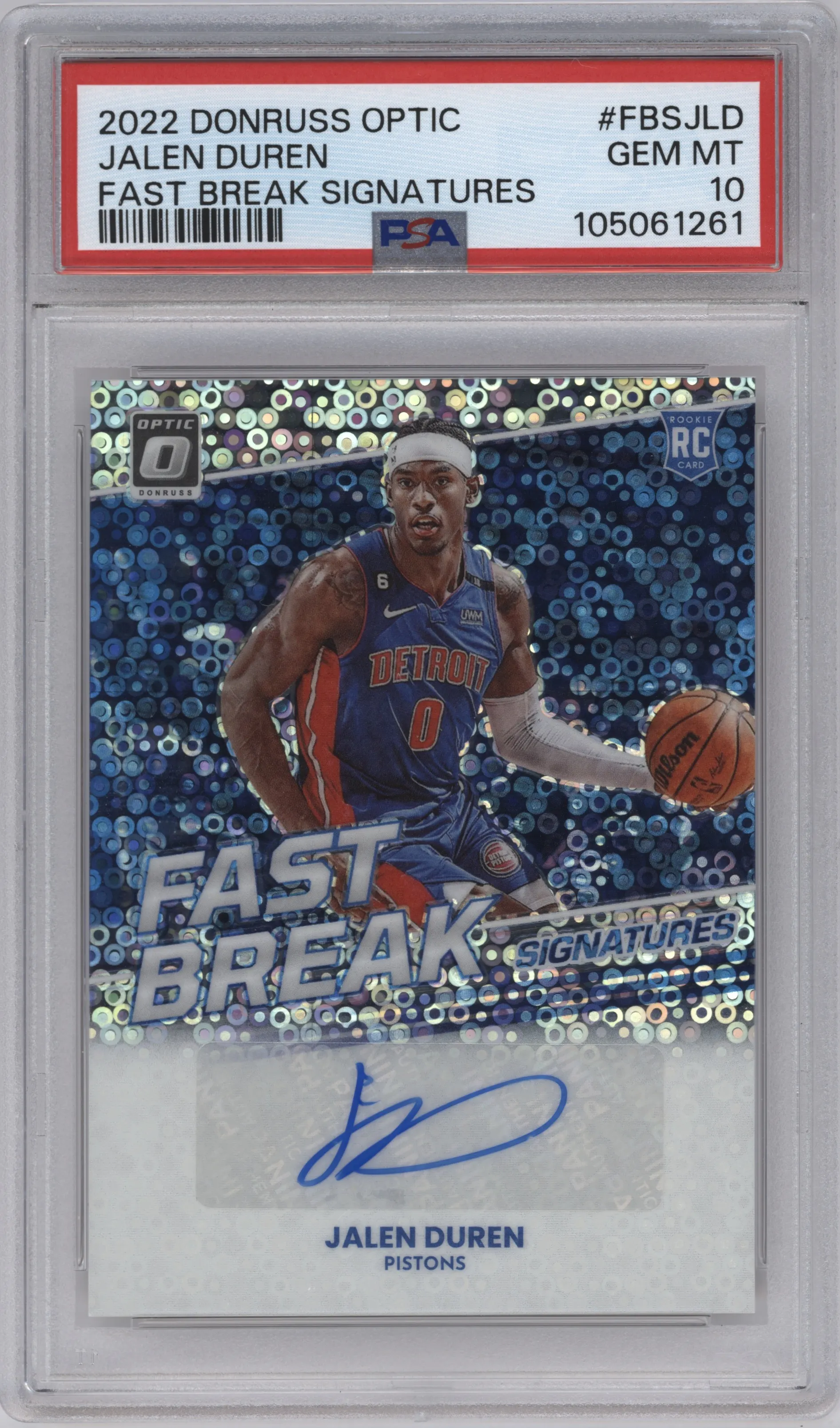 2022 Panini Donruss Optic Fast Break Sig. Jalen Duren PSA 10