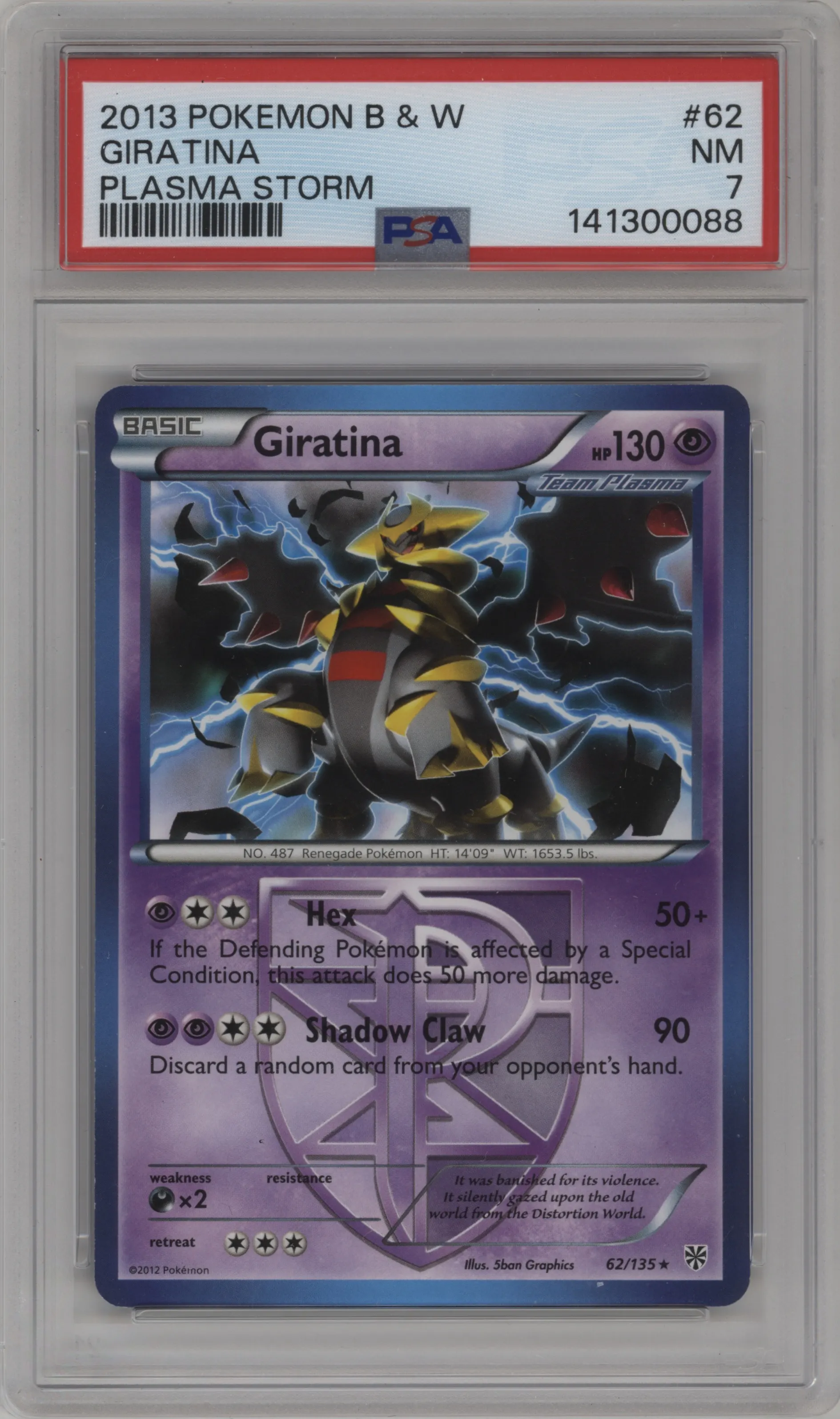 2013 Pokemon B&W Plasma Storm Giratina #62 PSA 7