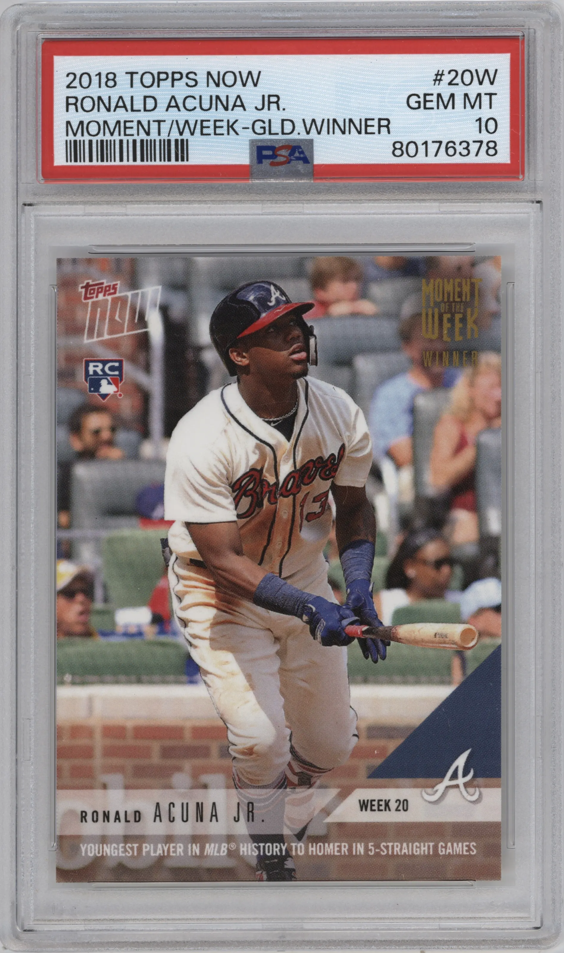 2018 Topps Now MOTW Ronald Acuna Jr. Gold Winner #MOW-20W PSA 10