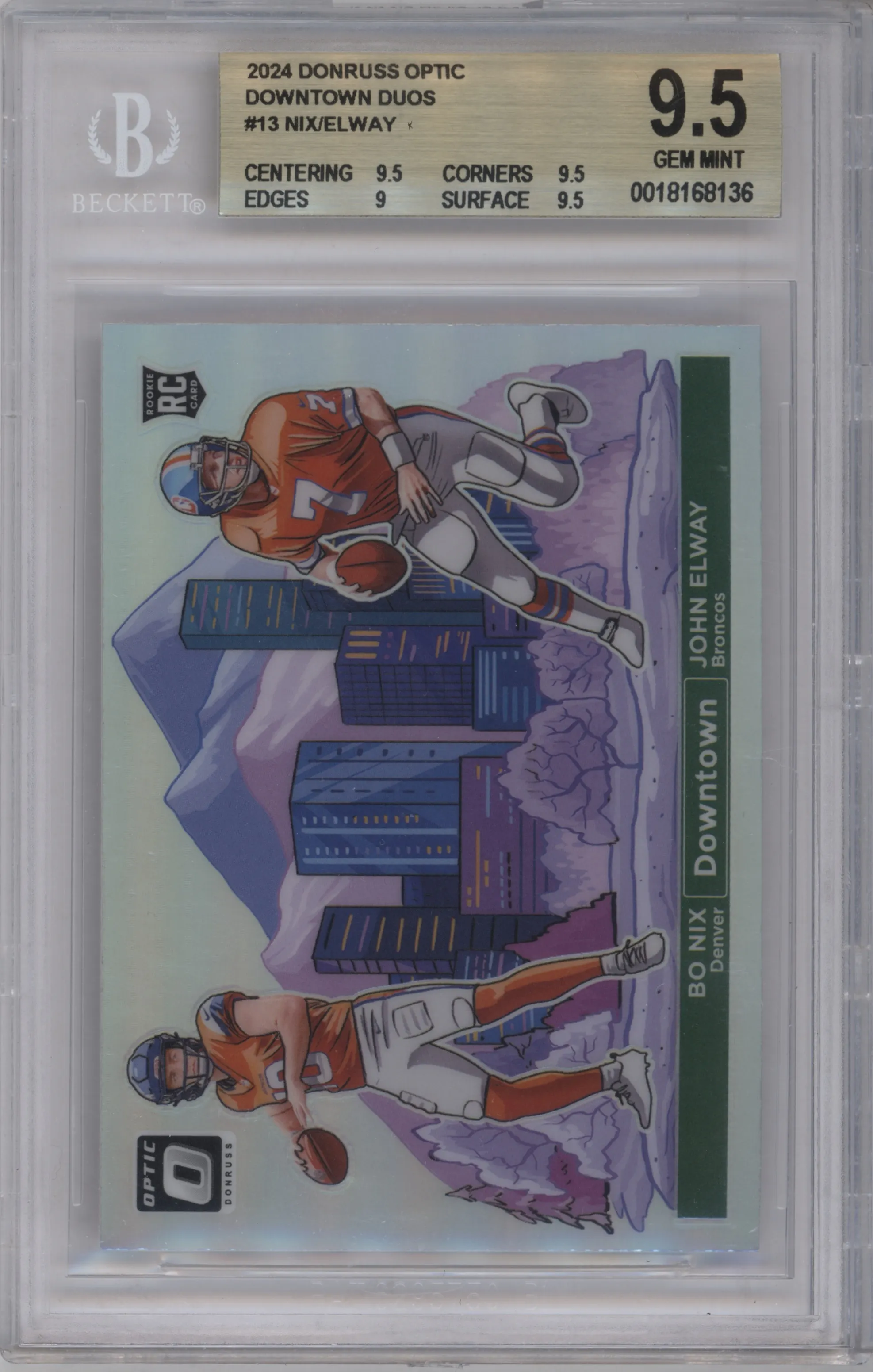 Bo Nix/John Elway from the 2024 Donruss Optic set graded by Beckett and given an overall grade of 9.5.