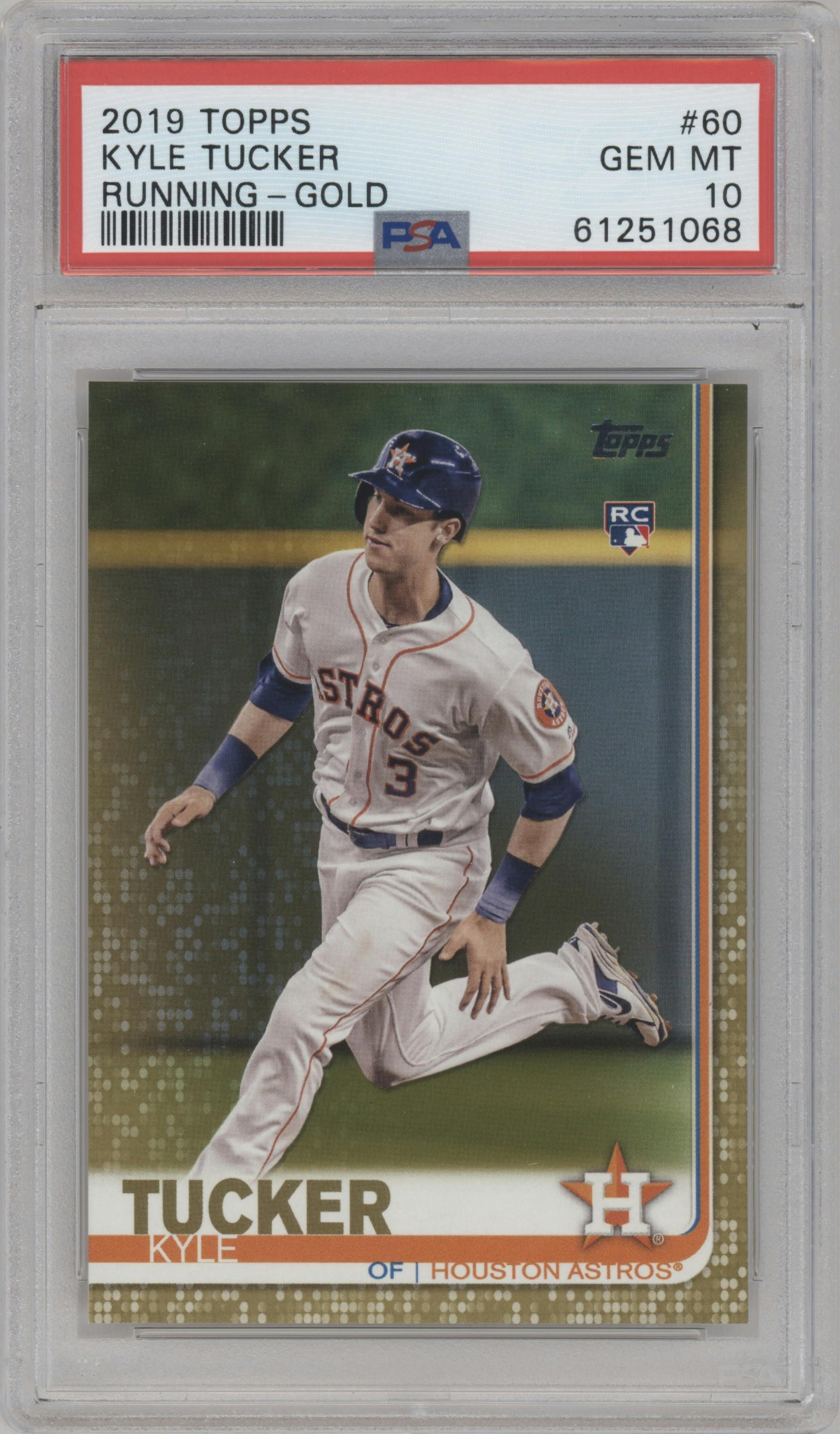 Kyle Tucker from the 2019 Topps Series 1 set featuring a Gold parallel graded by PSA and given an overall grade of 10.