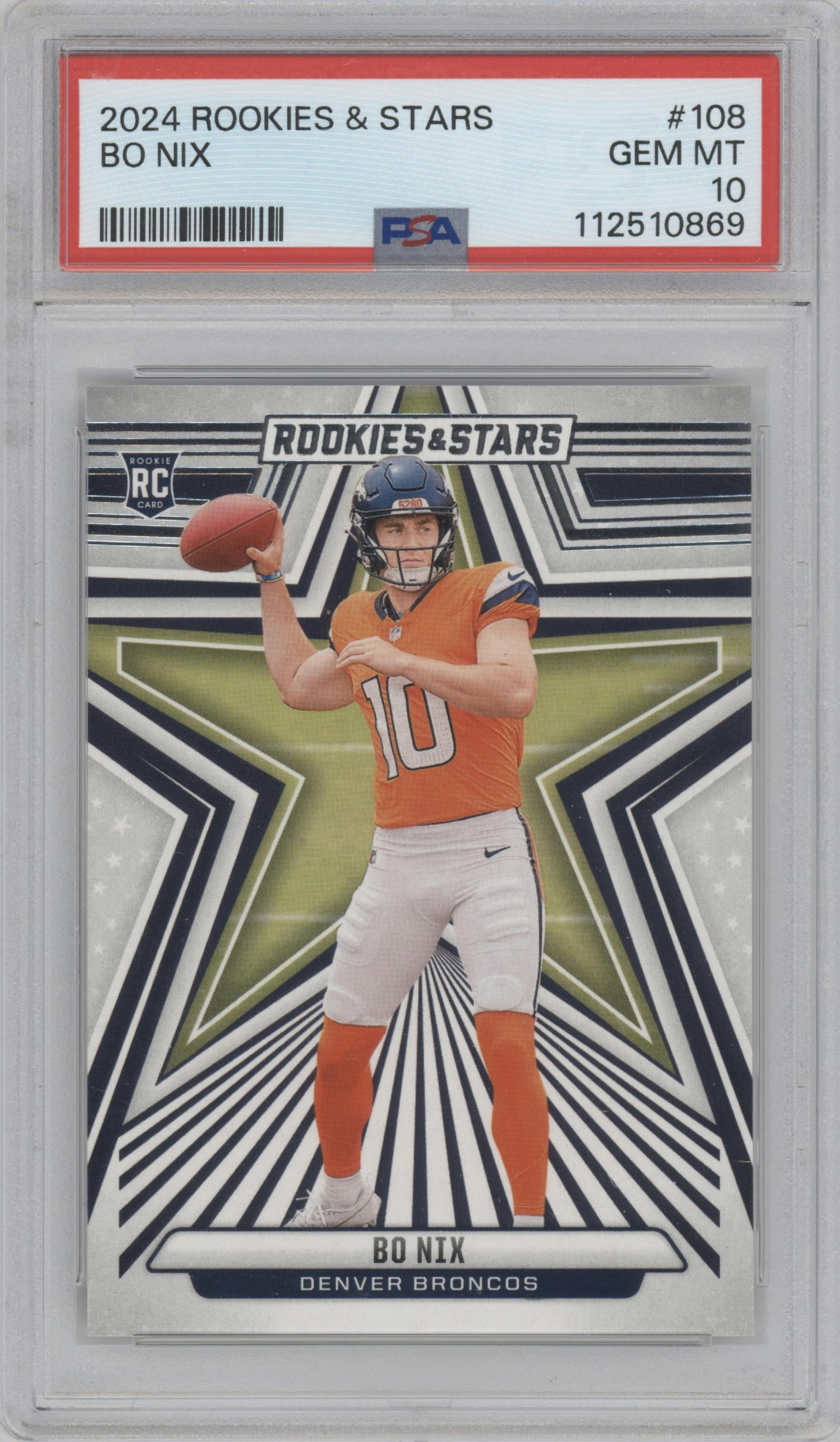 Bo Nix from the 2024 Panini Rookies & Stars set graded by PSA and given an overall grade of 10.