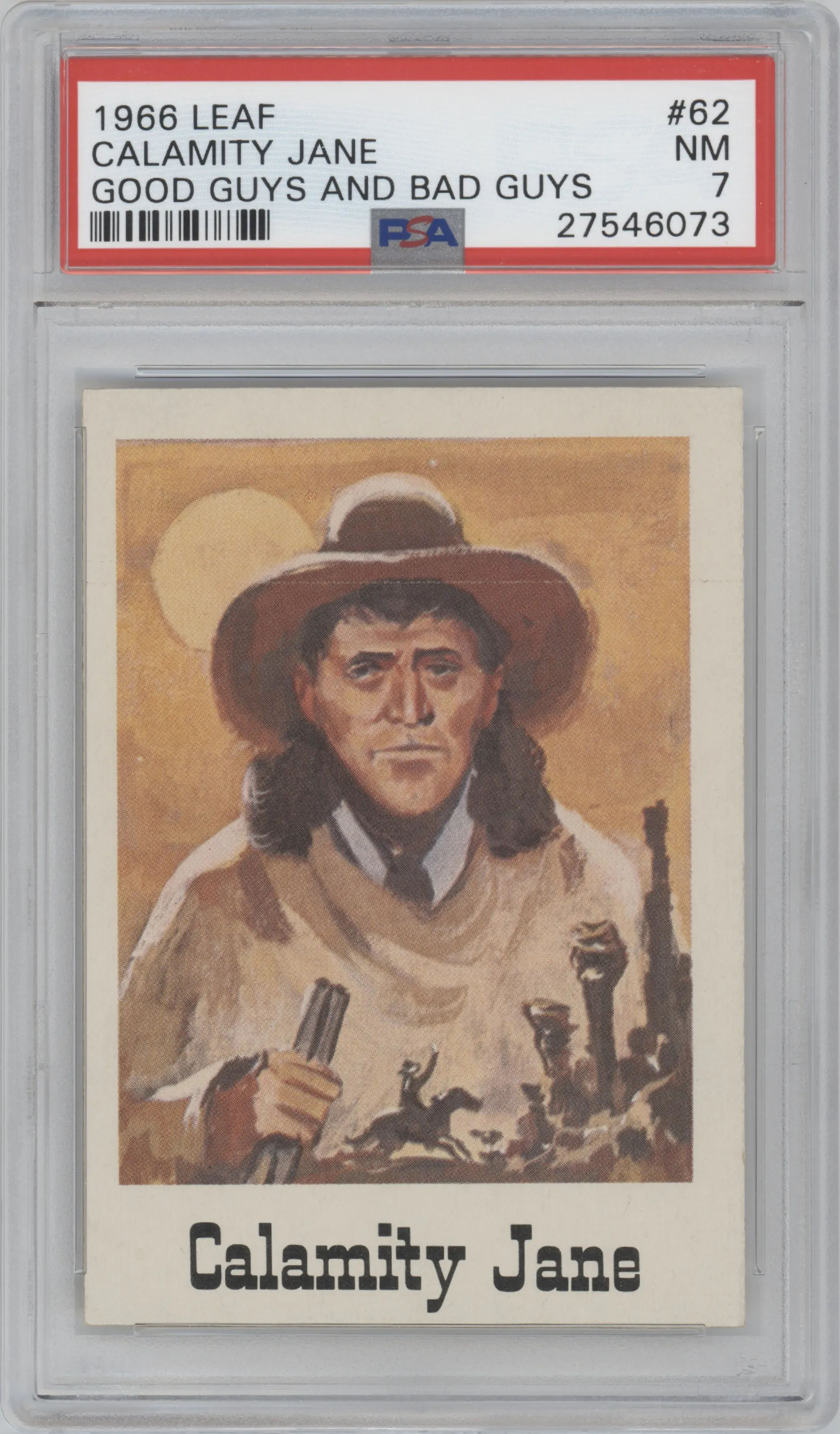 1966 Leaf Good Guys and Bad Guys Calamity Jane #62 PSA 7