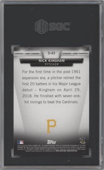 Nick Kingham from the 2018 Topps Update set graded by SGC and given an overall grade of 10.