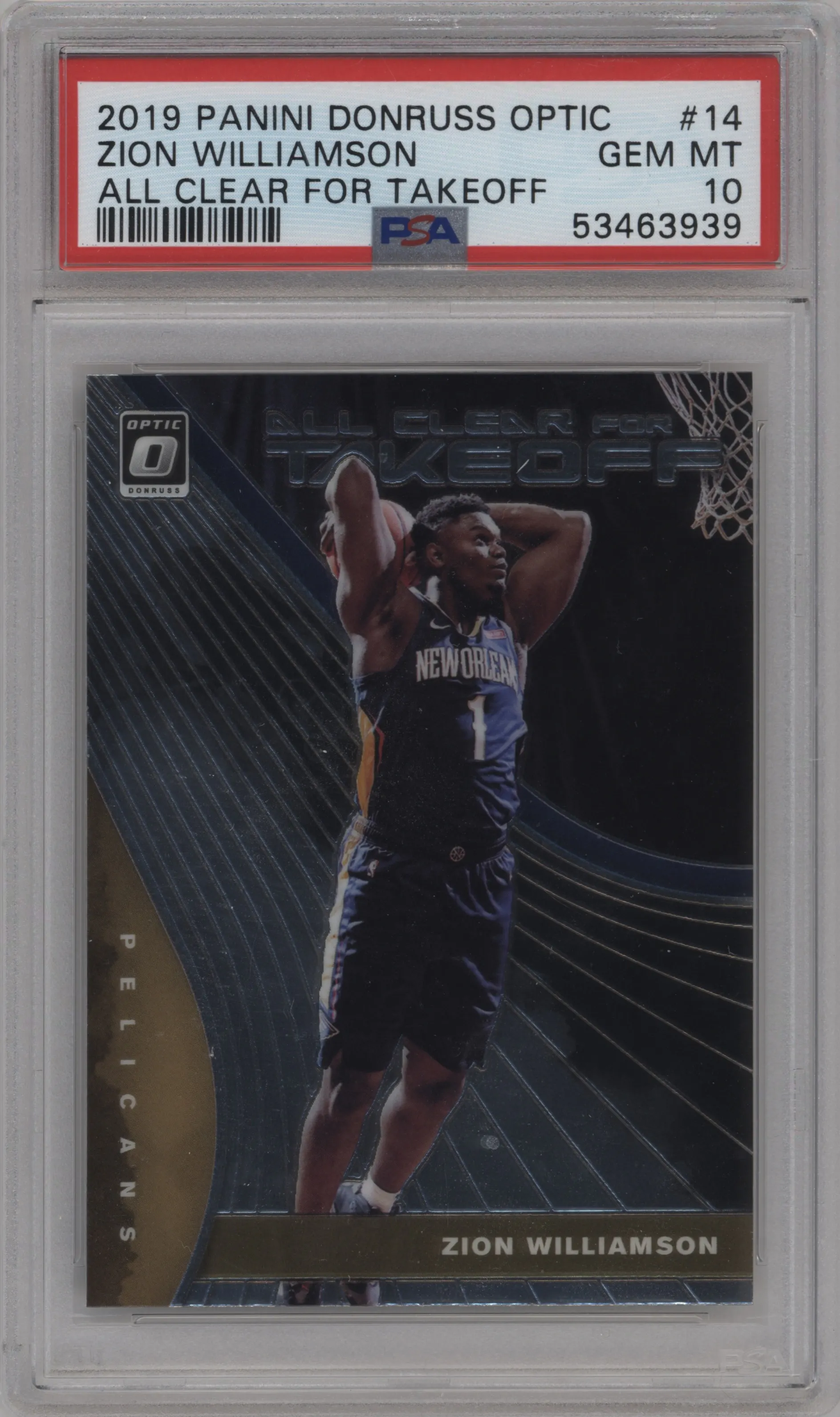 2019 Panini Donruss Optic All Clear for Takeoff Zion Williamson PSA 10