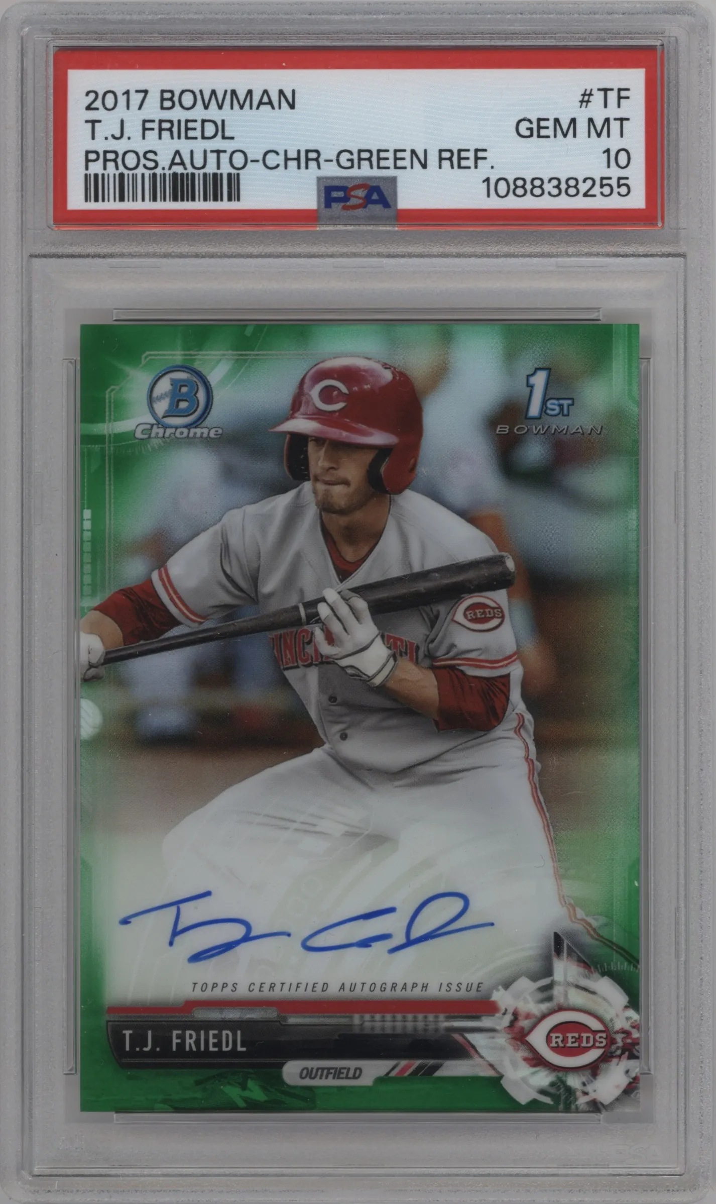 2017 Bowman Chr.Pros.Auto T.J. Friedl Green Refractor PSA 10
