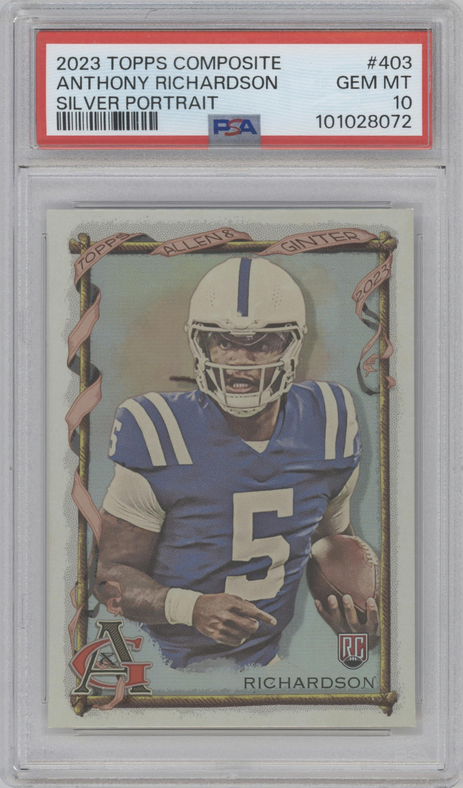 Anthony Richardson from the 2023 Topps Composite set featuring a Silver Portrait parallel graded by PSA and given an overall grade of 10.