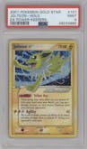 Jolteon Gold Star from the 2007 Pokemon EX set graded by PSA and given an overall grade of 9.