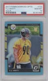 T.J. Watt from the 2017 Panini Donruss Optic set featuring a Aqua parallel graded by PSA and given an overall grade of 10.
