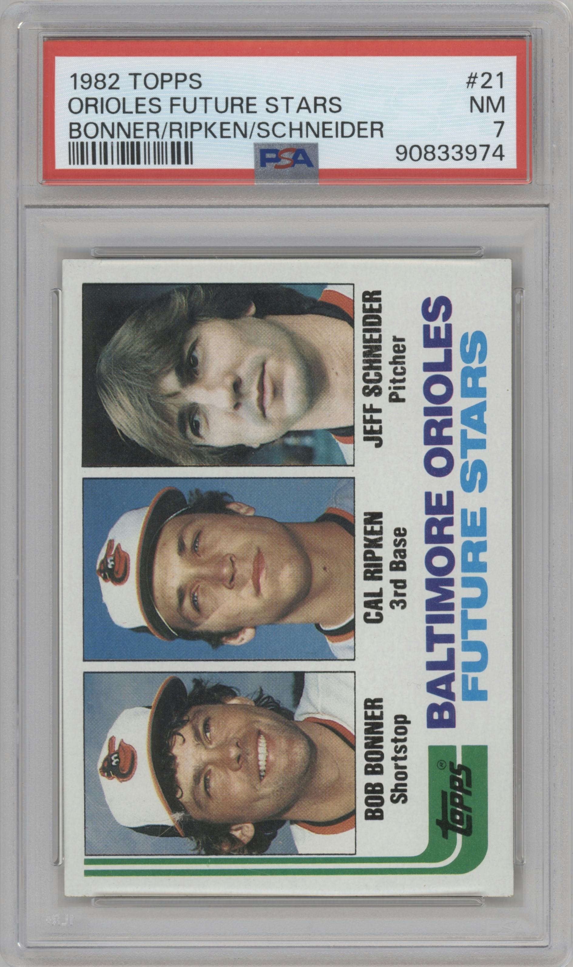 Bob Bonner/Cal Ripken/Jeff Schneider from the 1982 Topps set graded by PSA and given an overall grade of 7.