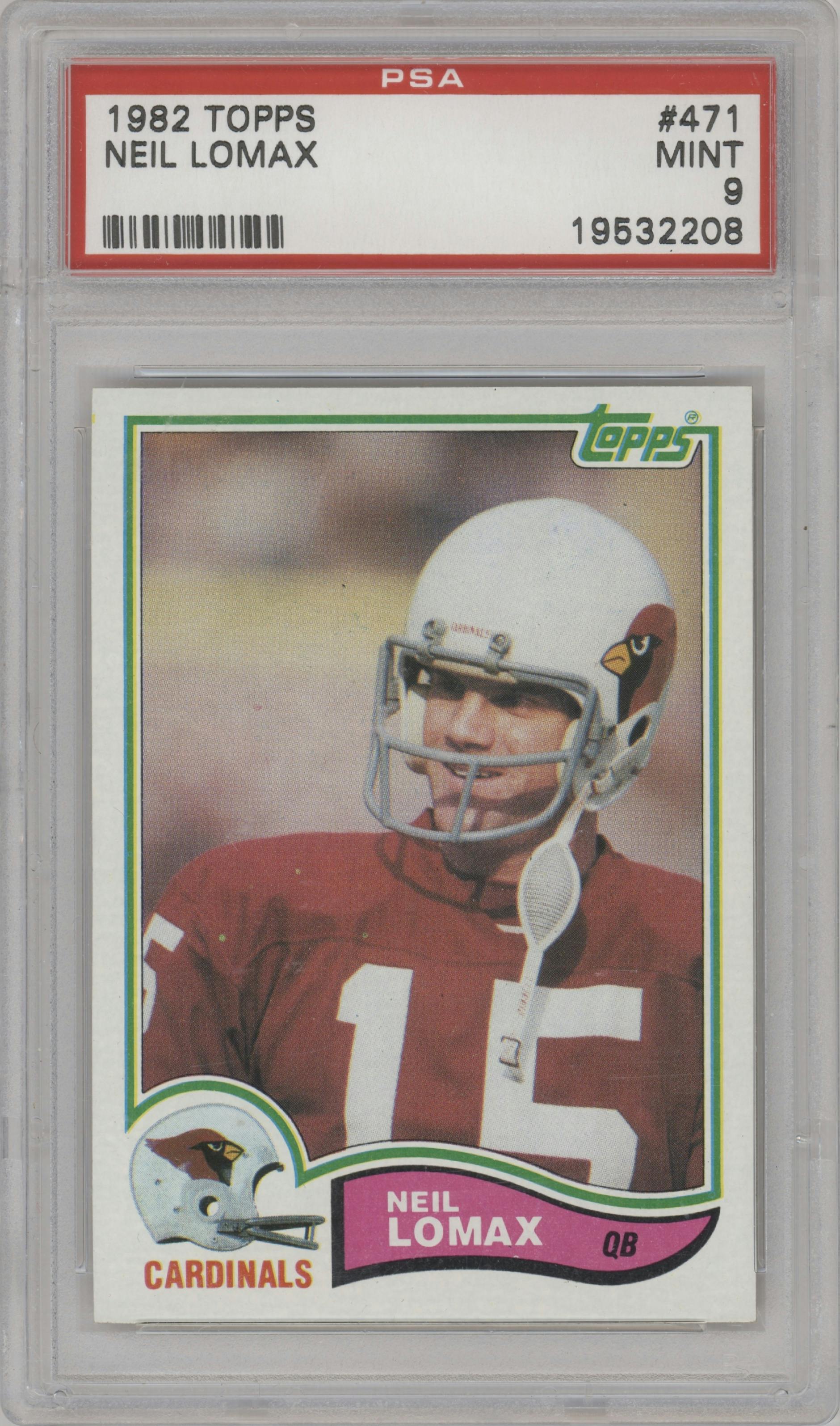 Neil Lomax from the 1982 Topps set graded by PSA and given an overall grade of 9.