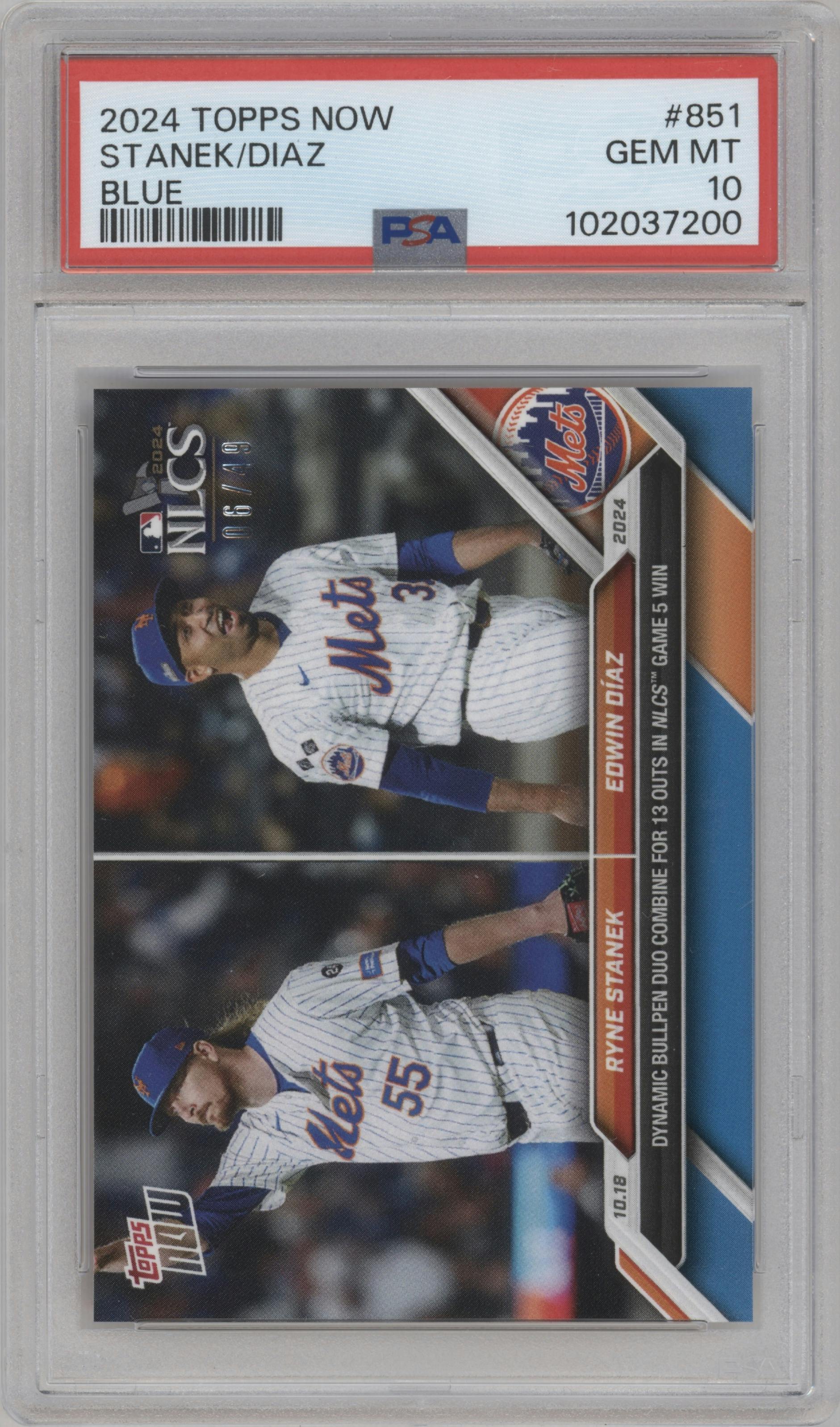 Ryne Stanek/Edwin Diaz from the 2024 Topps Now set featuring a Blue parallel graded by PSA and given an overall grade of 10.