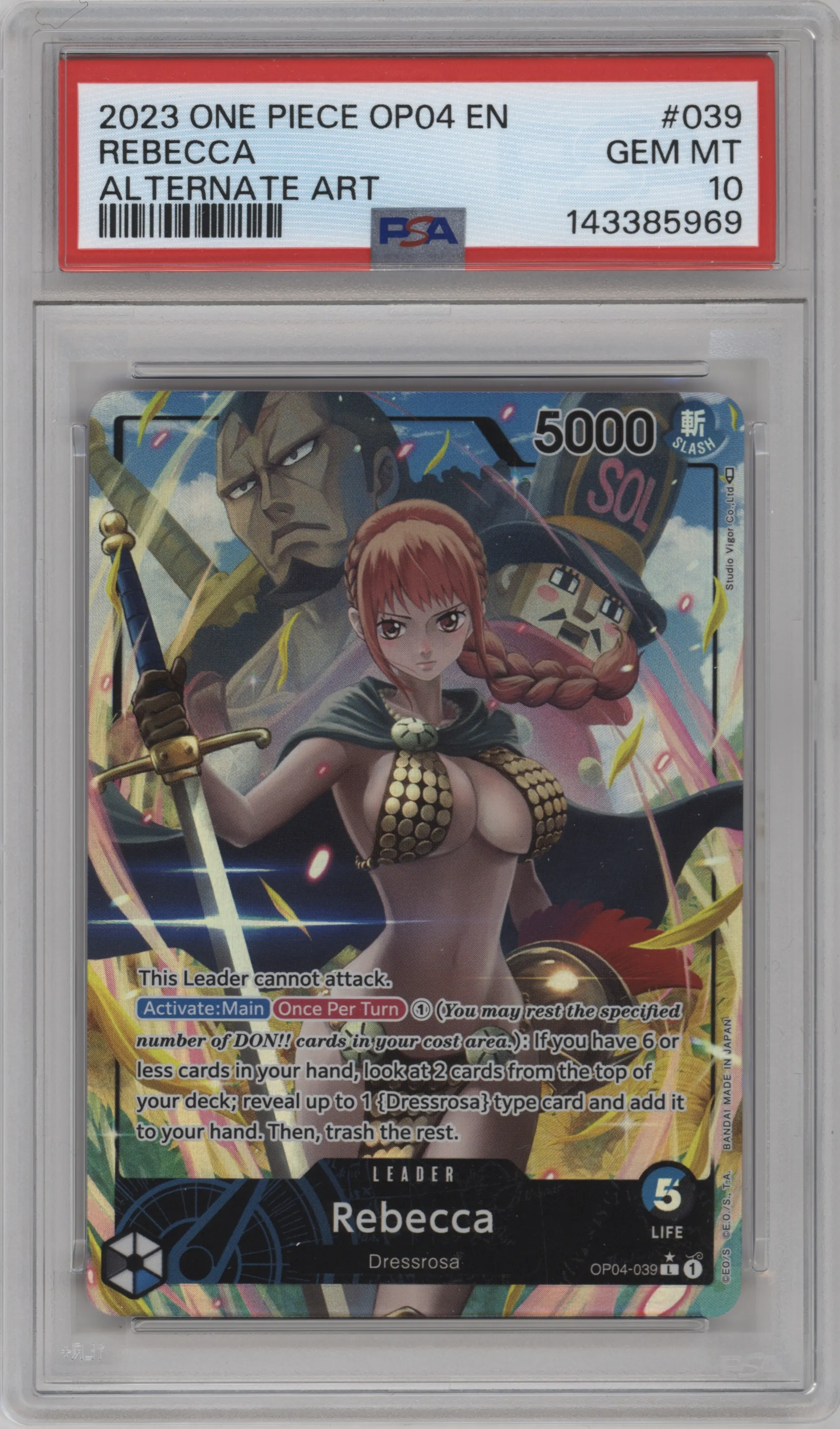 2023 One Piece Kingdoms of Intrigue Rebecca Alternate Art L #OP04-039 L PSA 10
