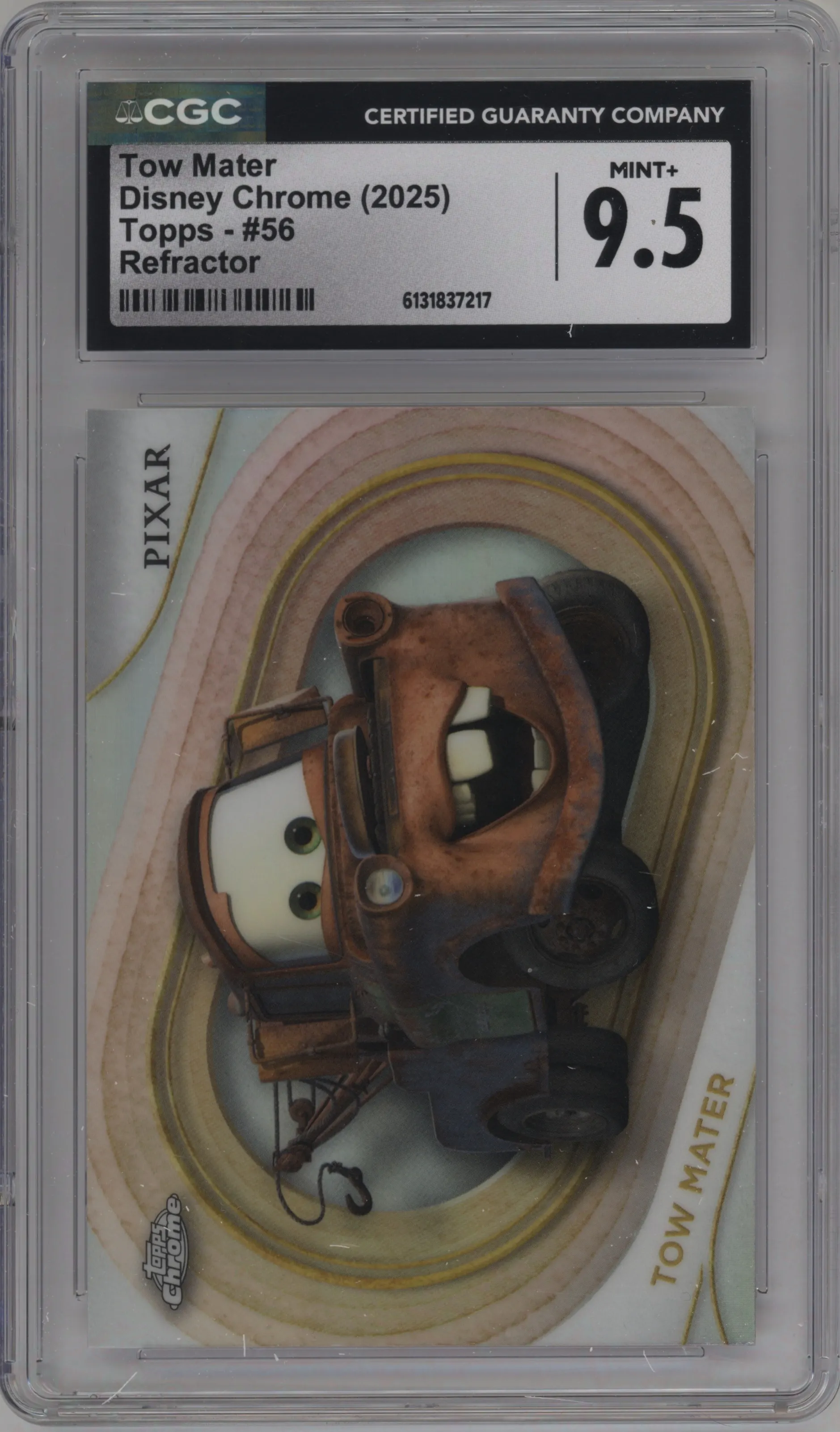 2025 Topps Chrome Disney Tow Mater Refractor #56 CGC 9.5