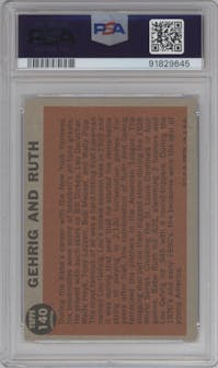 Gehrig and Ruth from the 1962 Topps set graded by PSA and given an overall grade of 7.