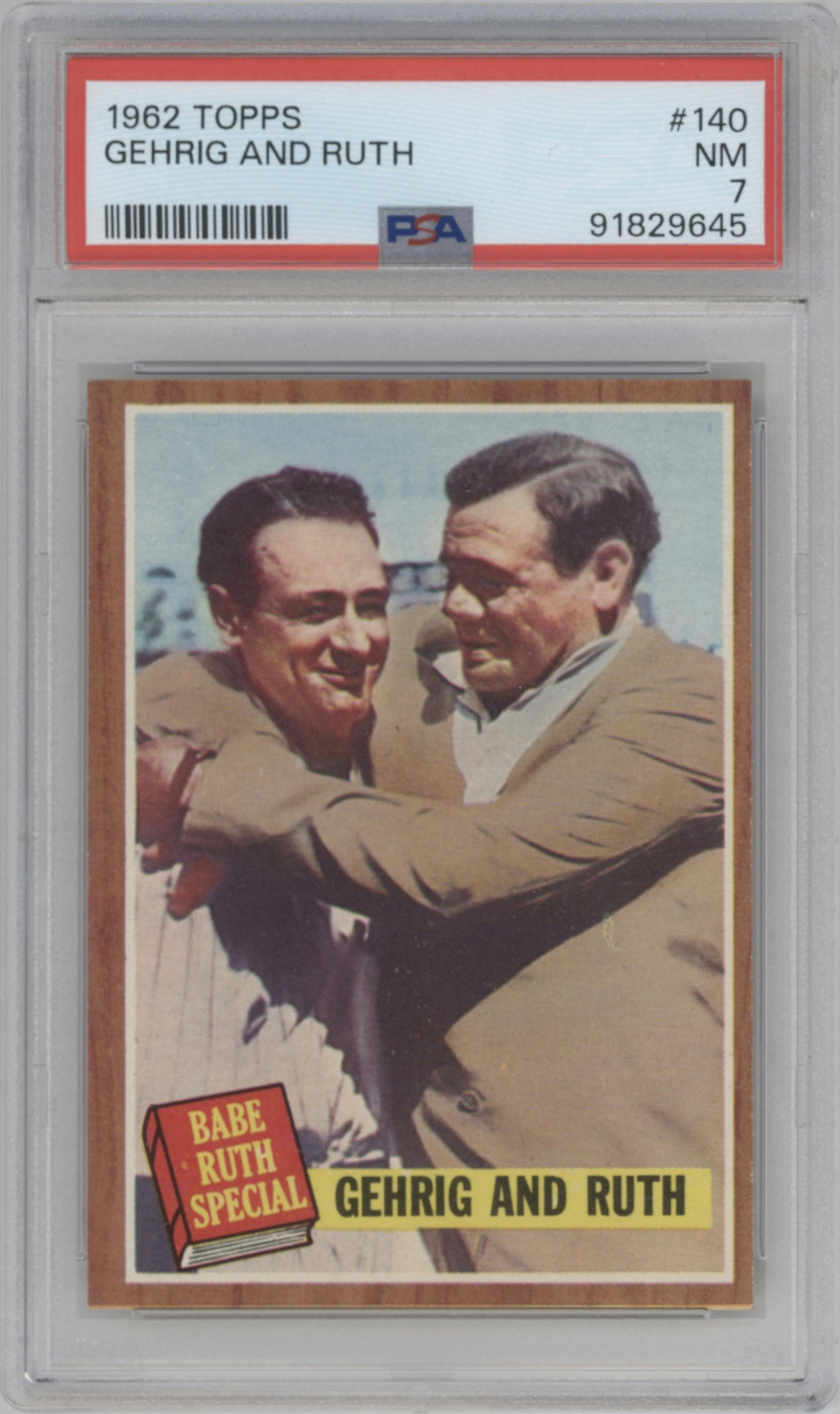 Gehrig and Ruth from the 1962 Topps set graded by PSA and given an overall grade of 7.