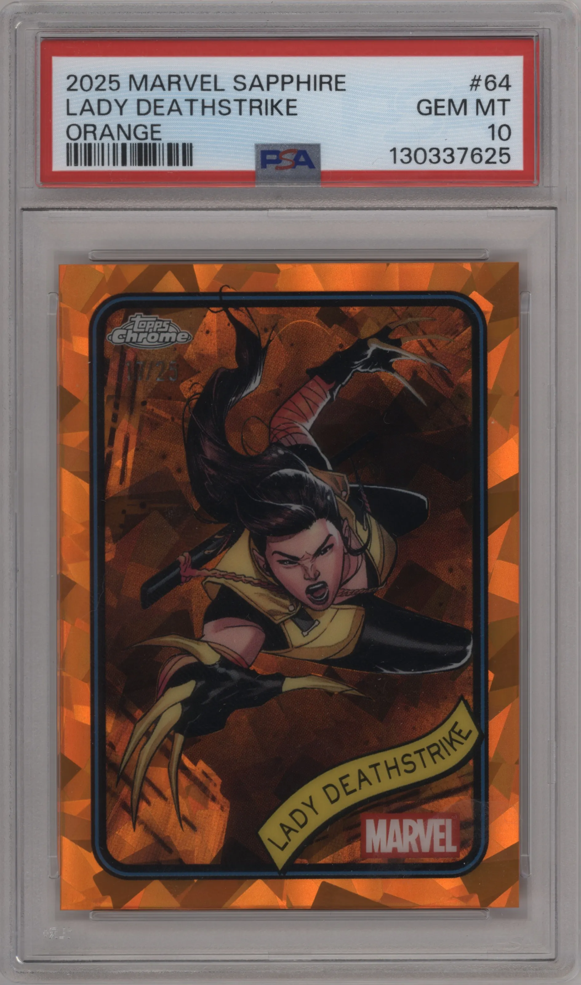 2025 Topps Chrome Sapphire Edition Marvel Lady Deathstrike Orange Sapphire PSA 10