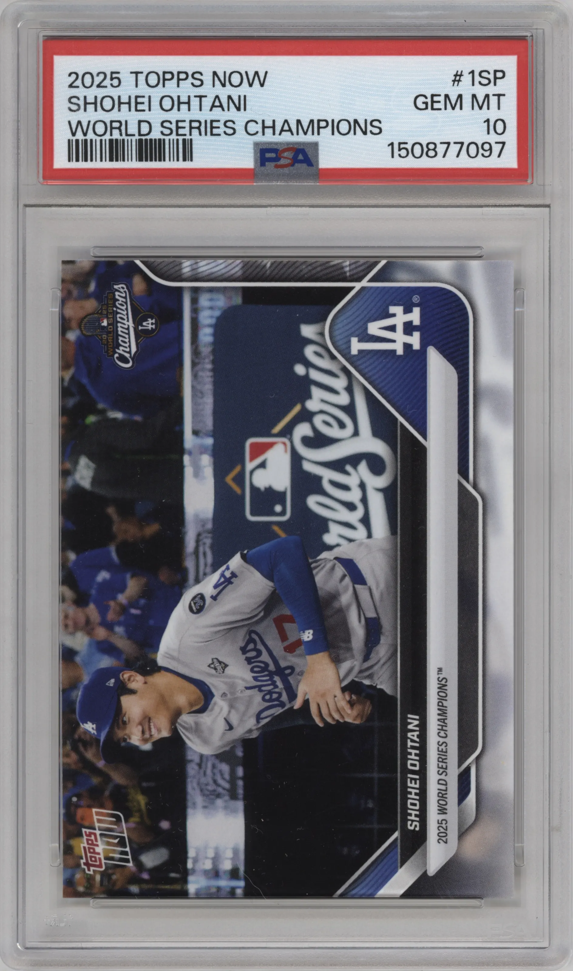 2025 Topps Now World Series Champions Los Angeles Dodgers SP Shohei Ohtani #WS-1SP PSA 10