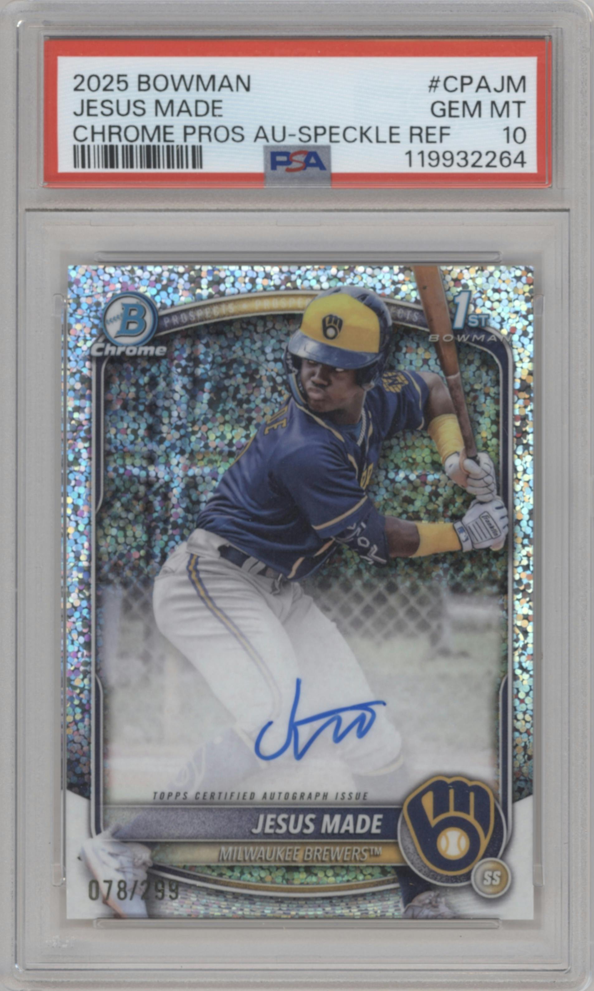 Jesus Made from the 2025 Bowman set featuring a Speckle Refractor parallel graded by PSA and given an overall grade of 10.
