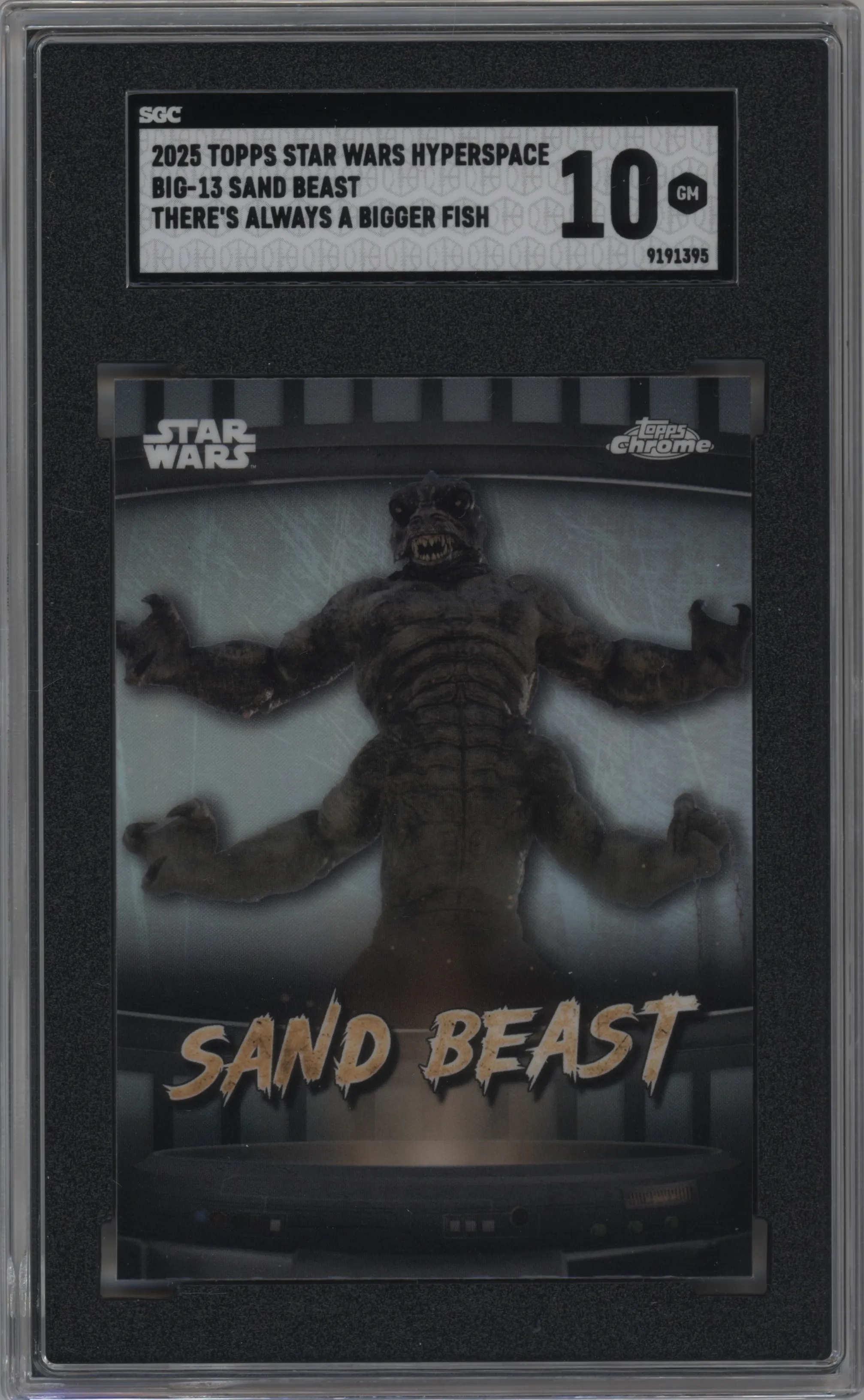 2025 Topps Star Wars Hyperspace There’s Always A Bigger Fish Sand Beast SGC 10