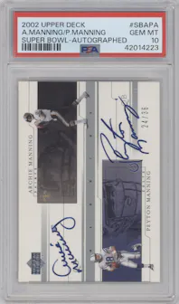 Peyton Manning/Archie Manning from the 2002 Upper Deck Super Bowl XXXVI Card Show set graded by PSA and given an overall grade of 10.
