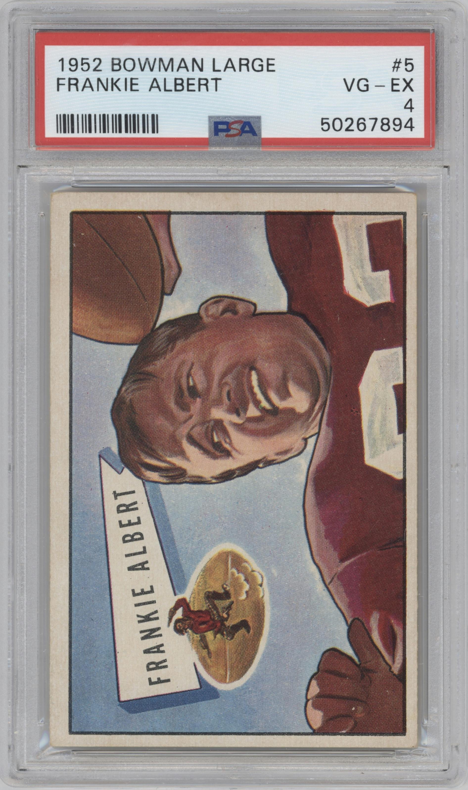 Frankie Albert  from the 1952 Bowman Large set graded by PSA and given an overall grade of 4.