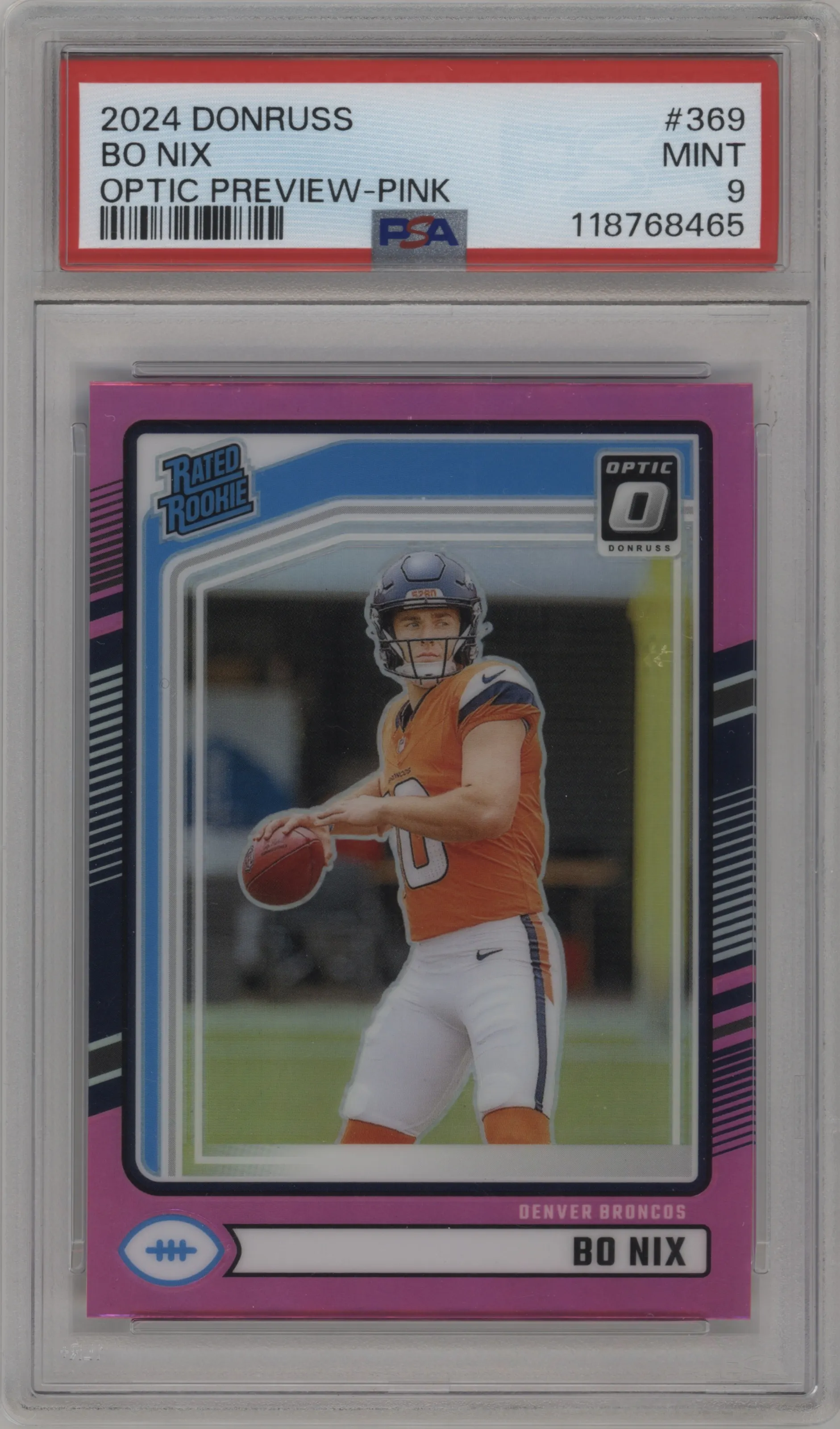 2024 Donruss Opt.Rtd.Rke. Bo Nix Pink #369 PSA 9
