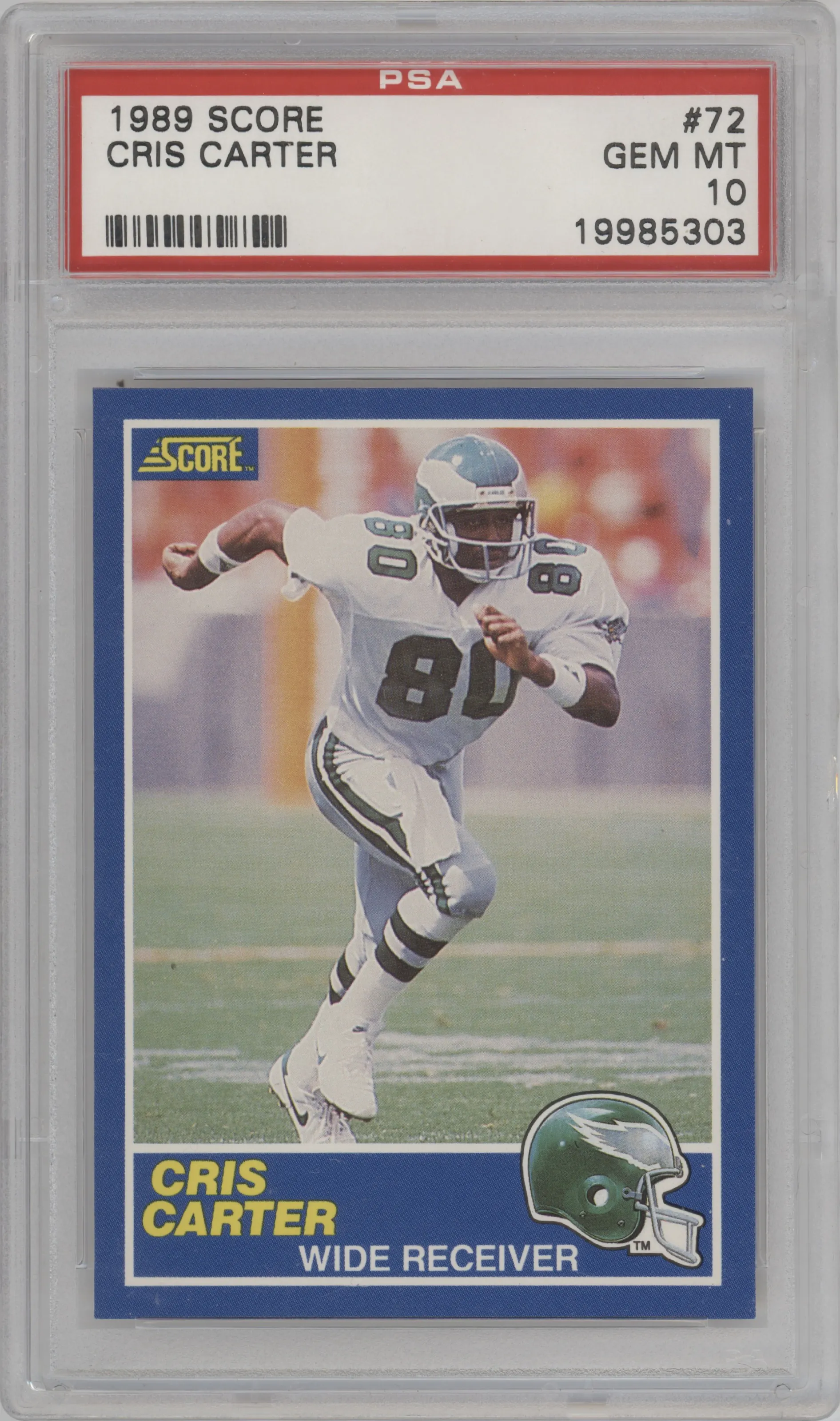 1989 Score Cris Carter #72 PSA 10