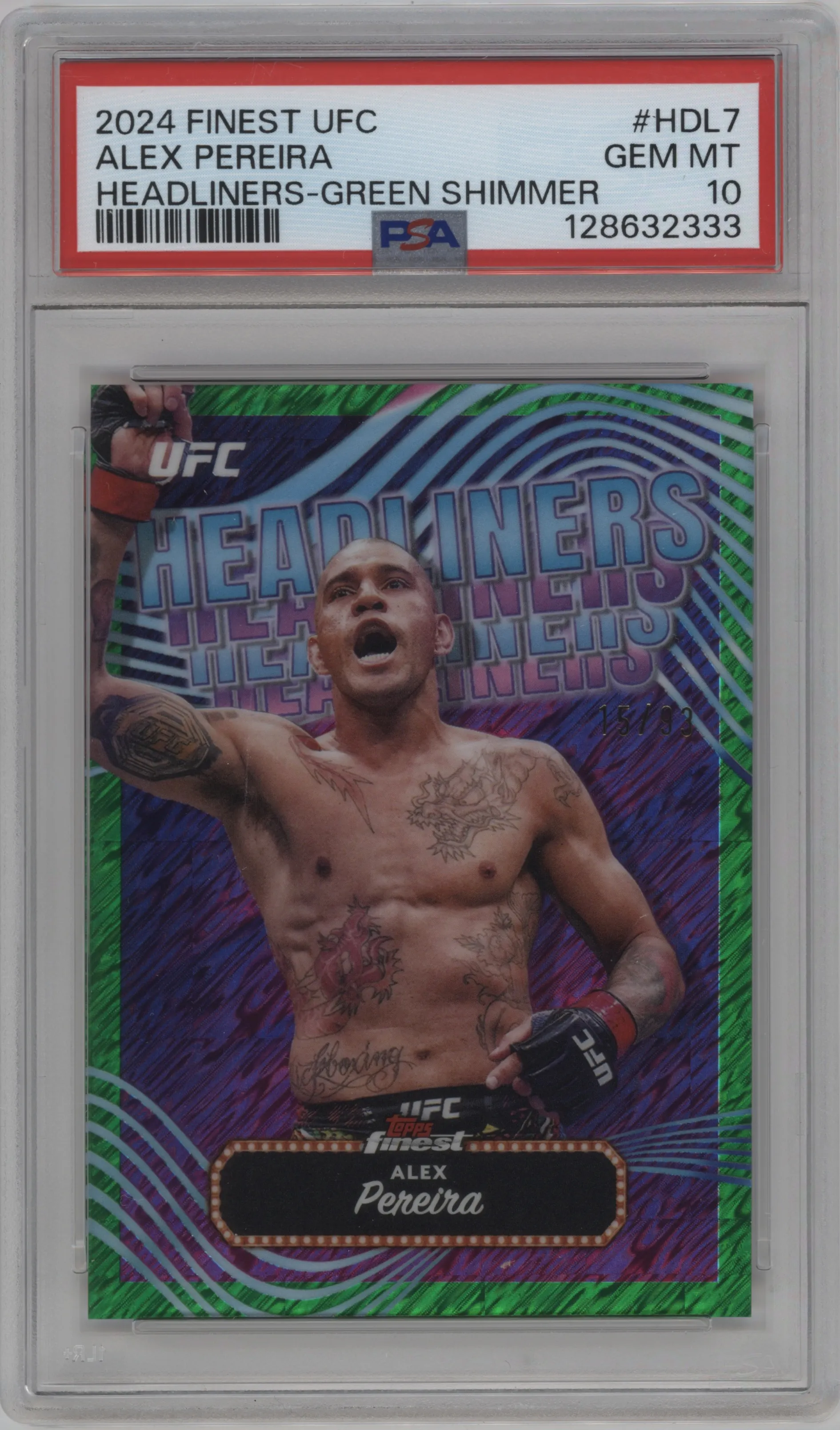 2024 Topps Finest UFC Headliners Alex Pereira Green Shimmer #HDL-7 PSA 10