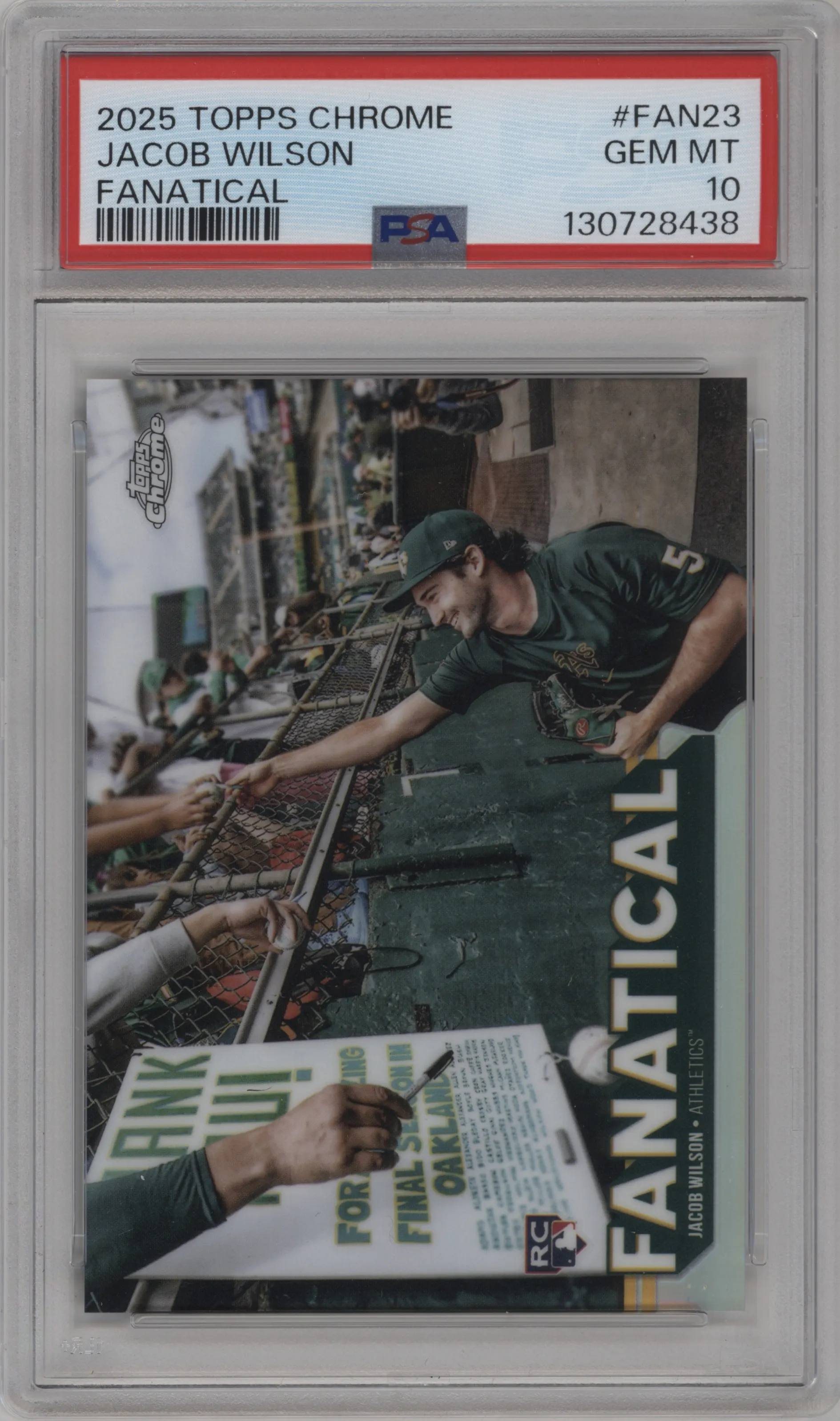 2025 Topps Chrome Fanatical Jacob Wilson PSA 10