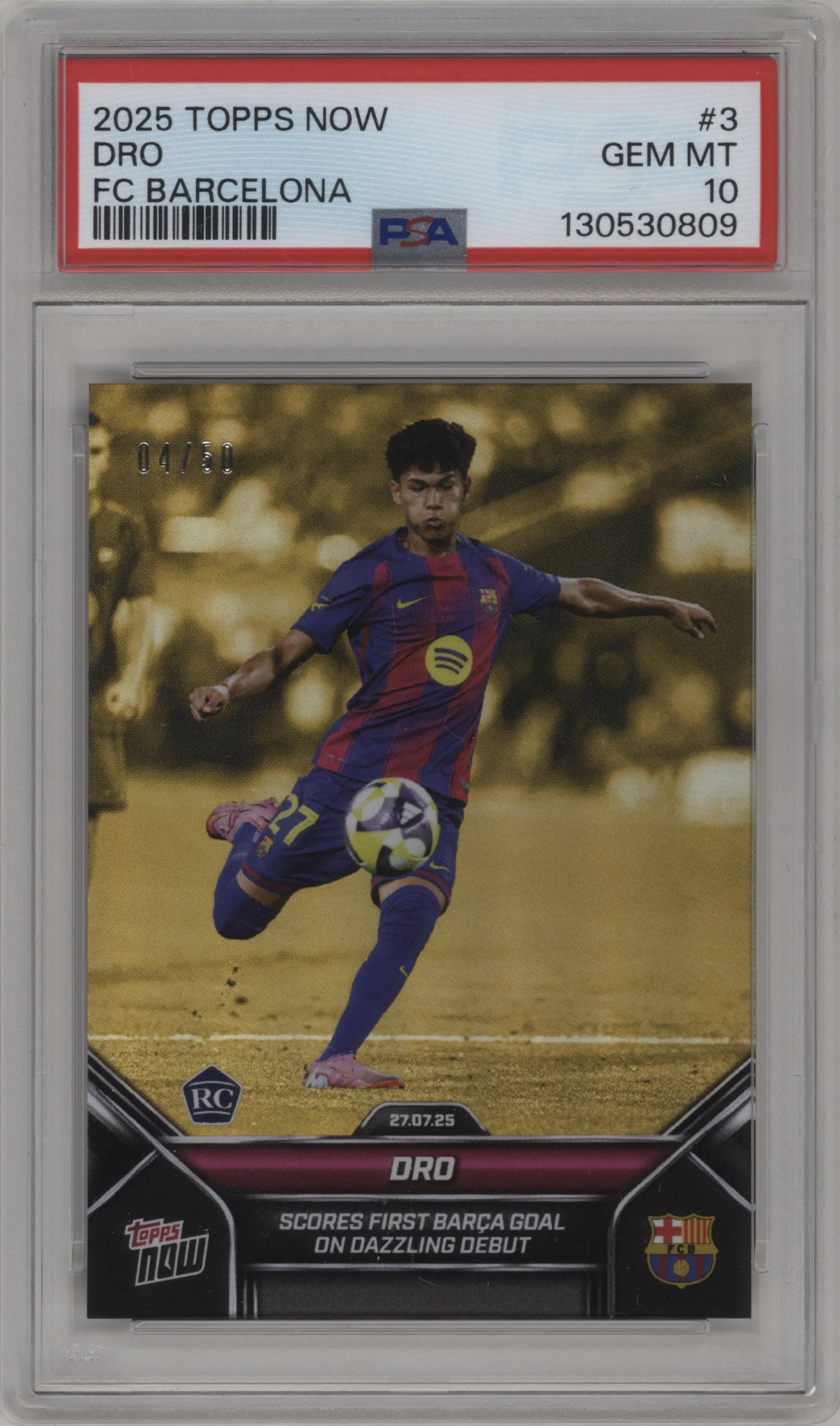 2025 Topps Now FC Barcelona Dro Gold Foil #003 PSA 10