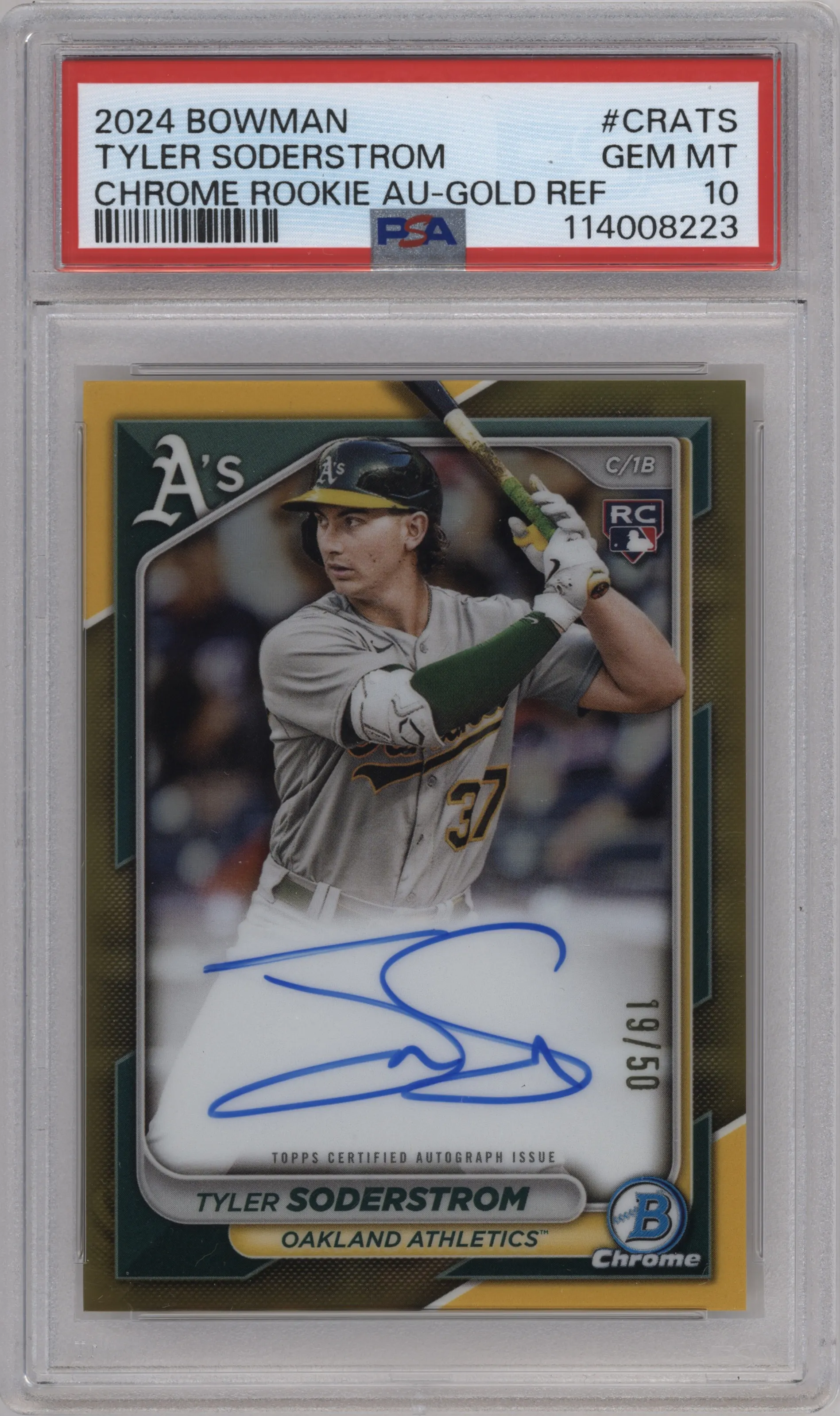 2024 Bowman Chr.Rke.Auto Tyler Soderstrom Gold Refractor #CRA-TS PSA 10