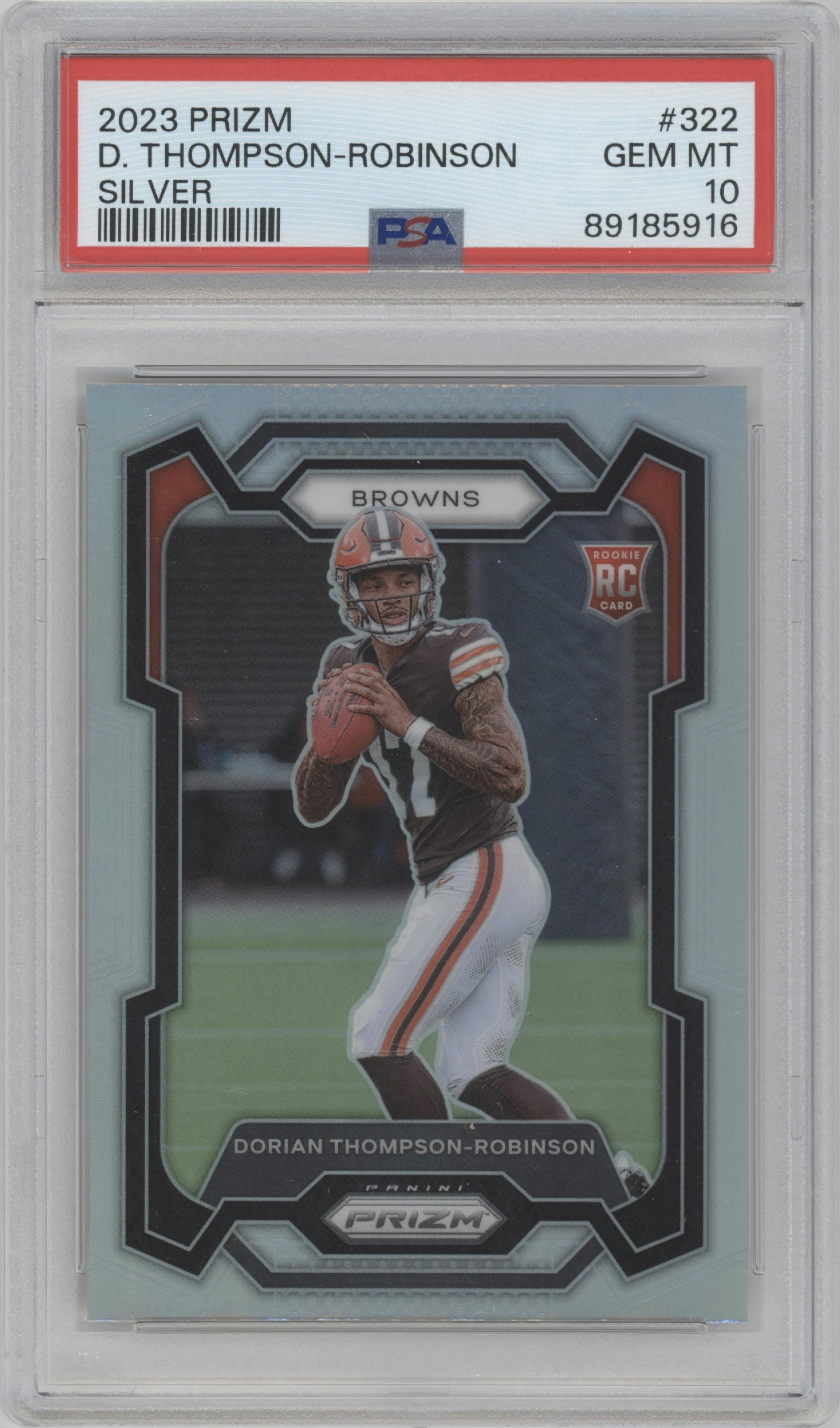 Dorian Thompson-Robinson from the 2023 Panini Prizm set featuring a Silver Prizm parallel graded by PSA and given an overall grade of 10.