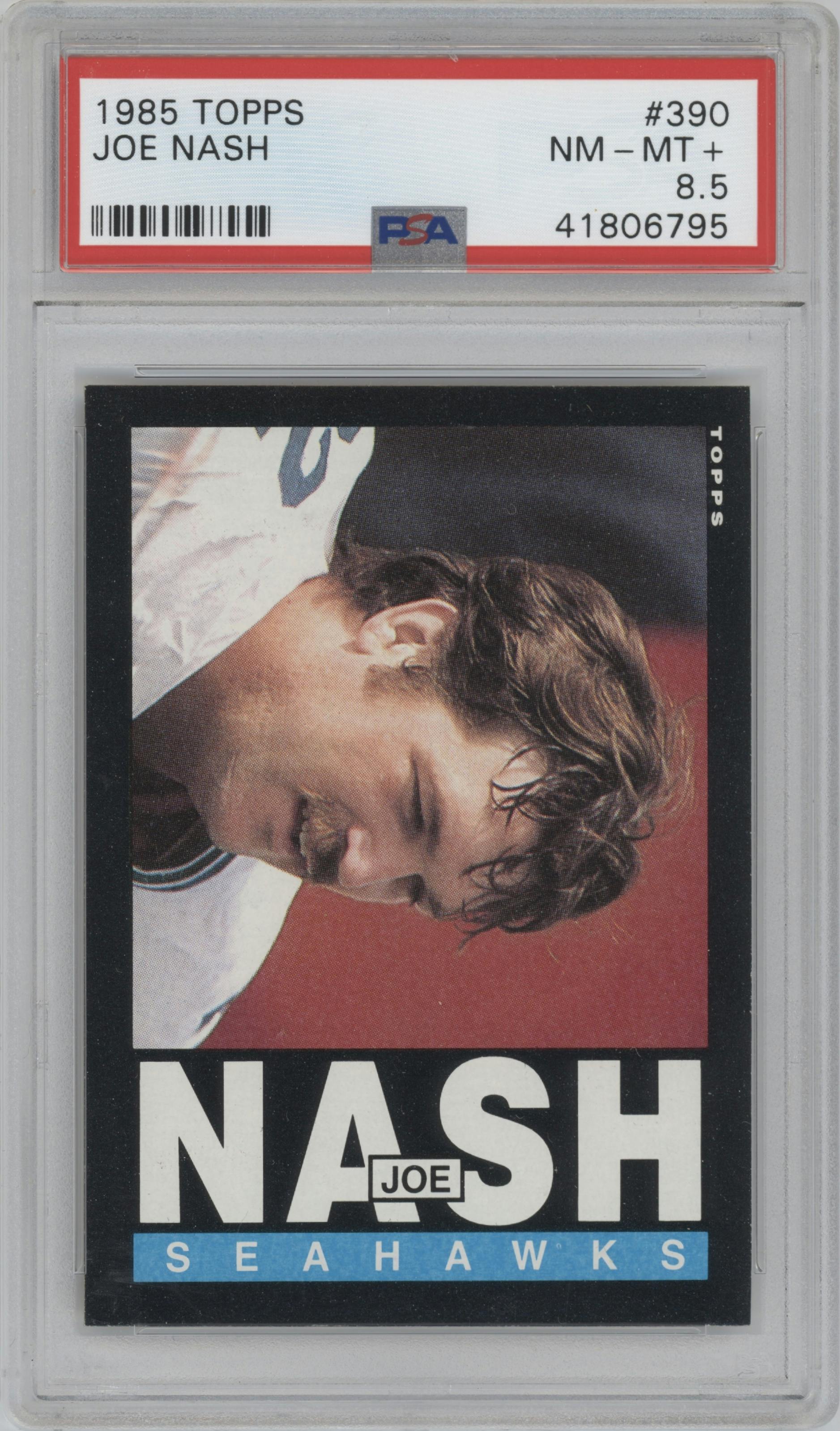 Joe Nash from the 1985 Topps set graded by PSA and given an overall grade of 8.5.