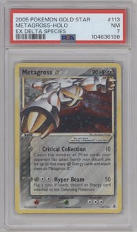 Metagross from the 2005 Pokemon EX set graded by PSA and given an overall grade of 7.