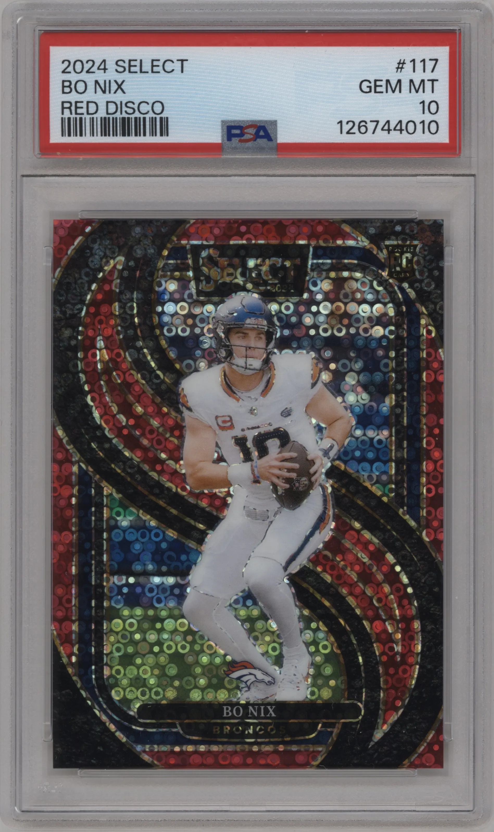 2024 Panini Select Pre.Lvl. Bo Nix Disco Red PSA 10