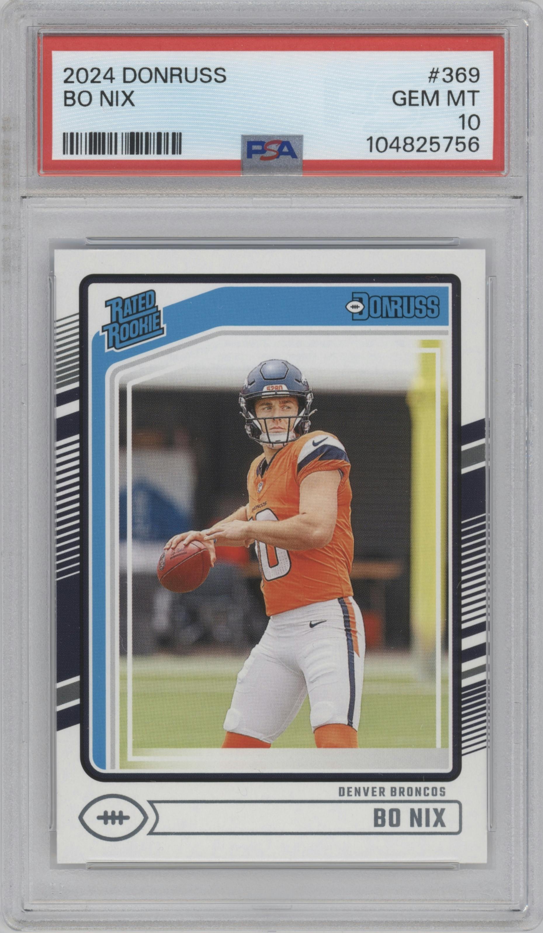 Bo Nix from the 2024 Donruss set graded by PSA and given an overall grade of 10.