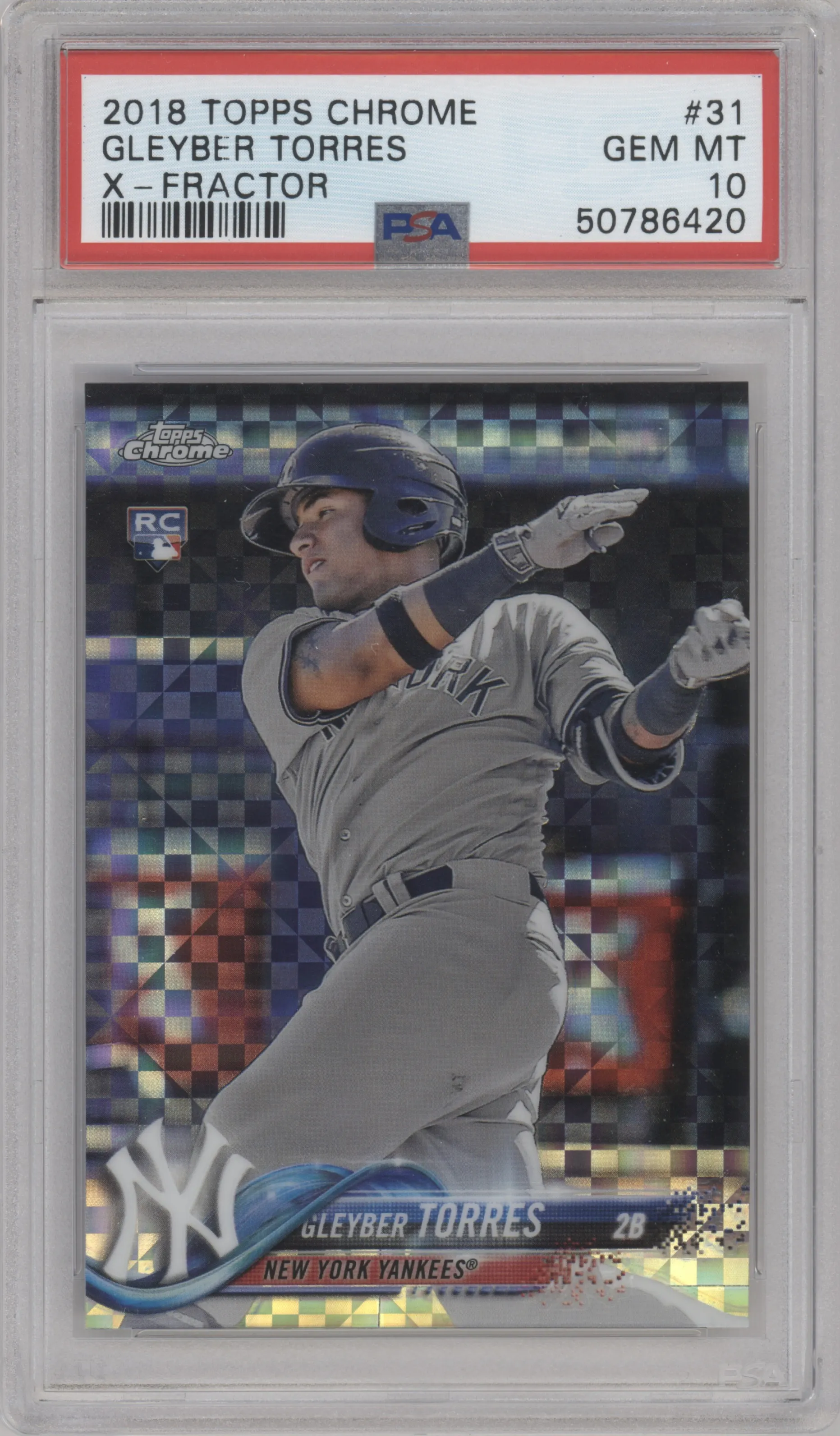 2018 Topps Chrome Gleyber Torres X-Fractor #31 PSA 10