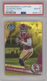 Caleb Williams from the 2023 Bowman Chrome University Sapphire Edition set featuring a Yellow parallel graded by PSA and given an overall grade of 10.