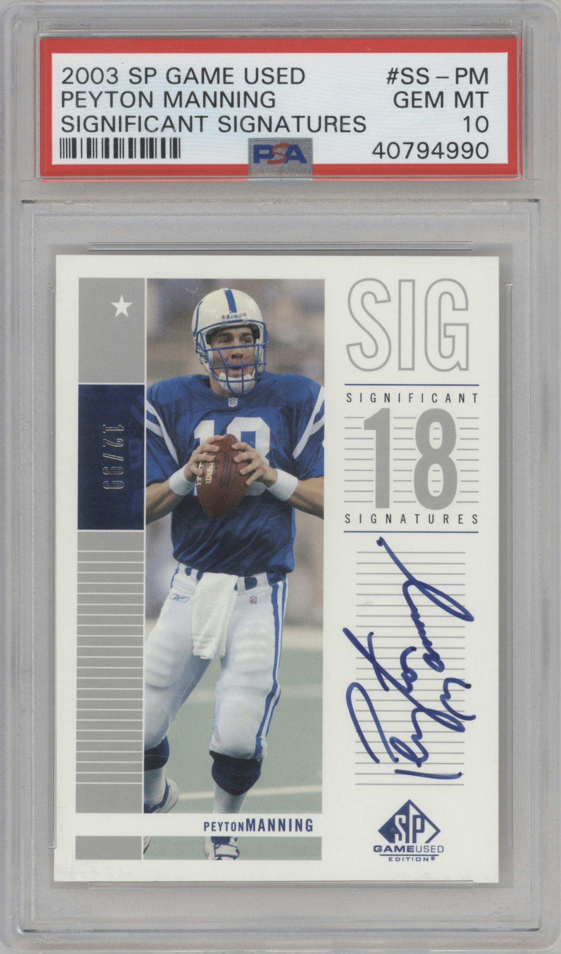 Peyton Manning from the 2003 SP Game Used set graded by PSA and given an overall grade of 10.